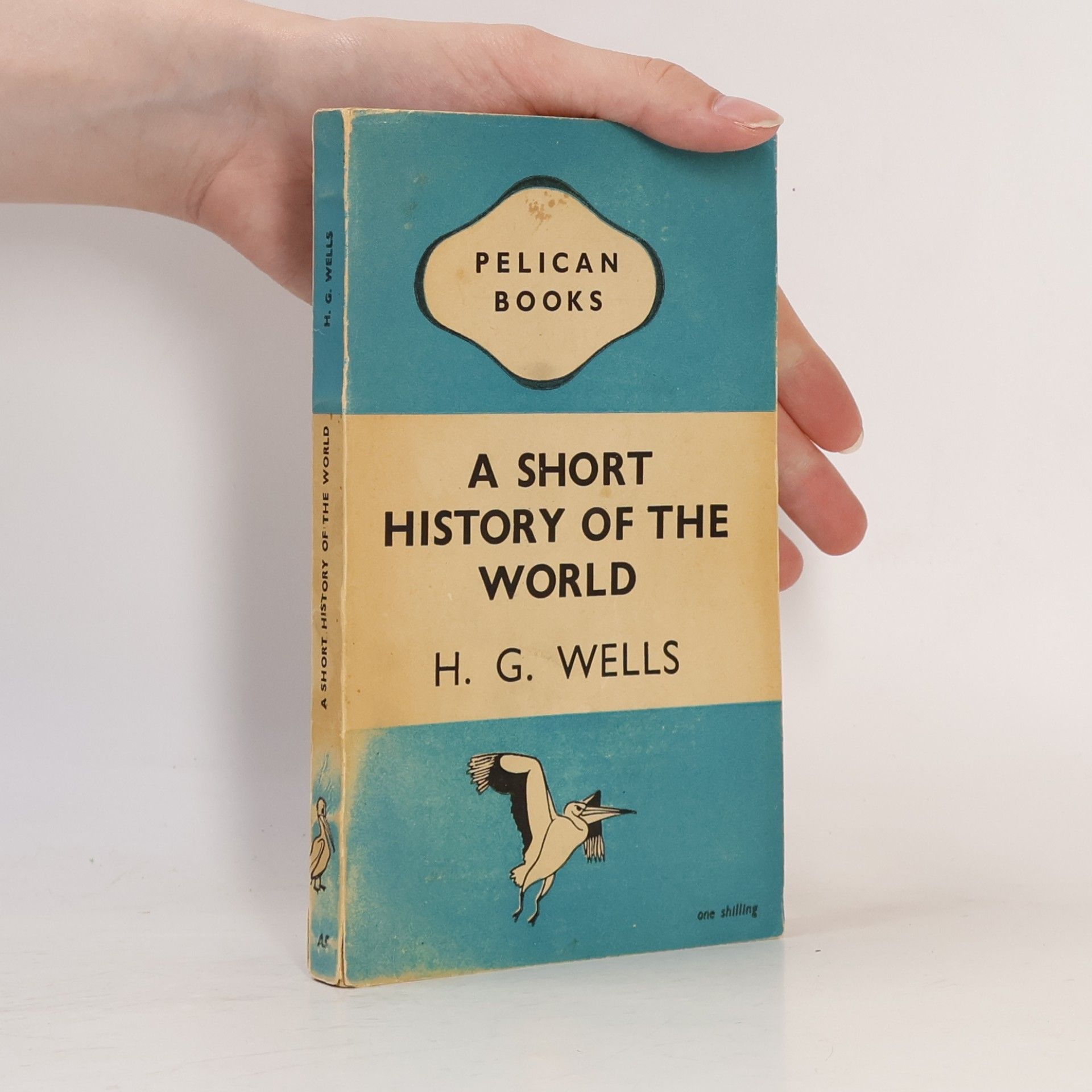Herbert George Wells A Short History of the World