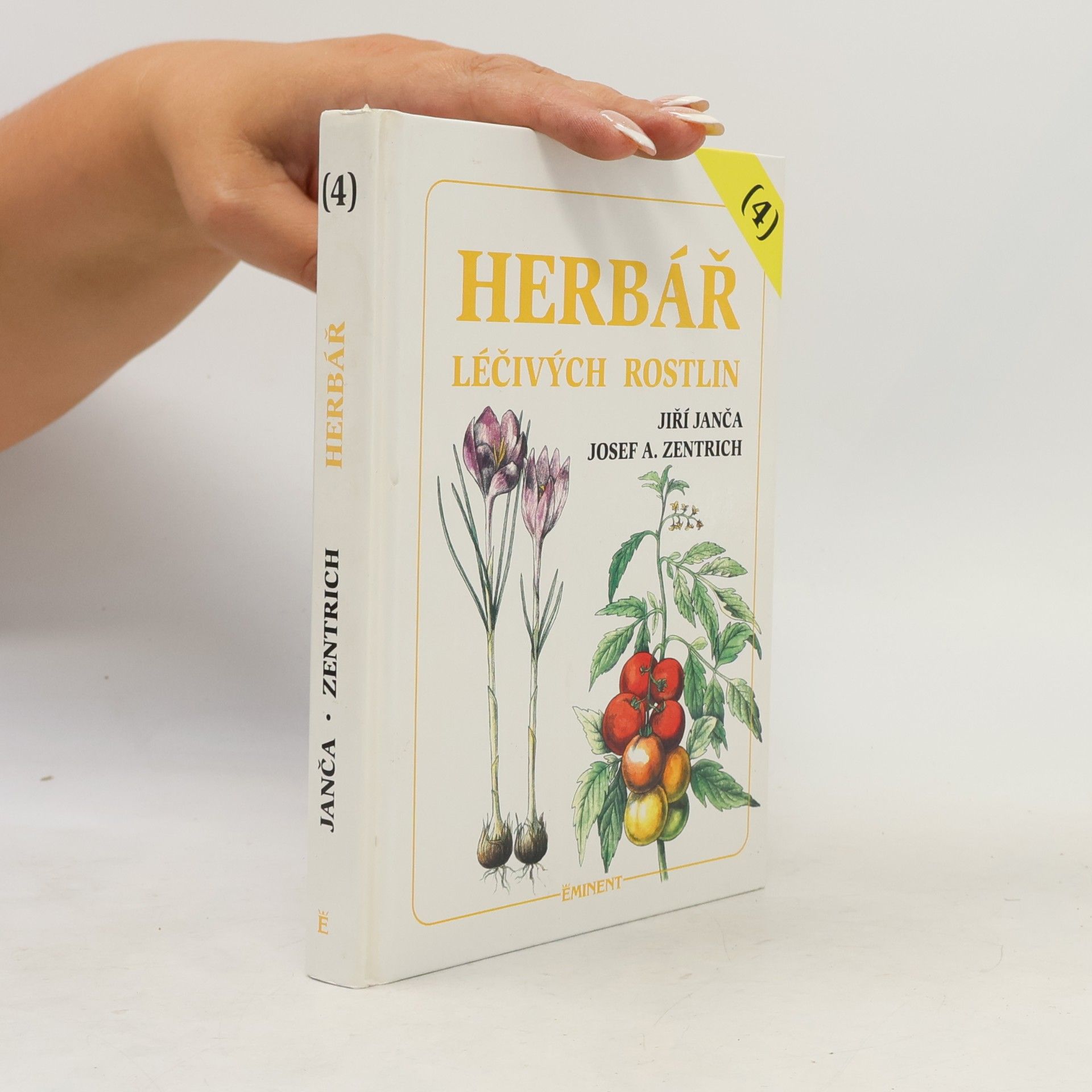 Jiří Janča Herbář léčivých rostlin. 4. díl