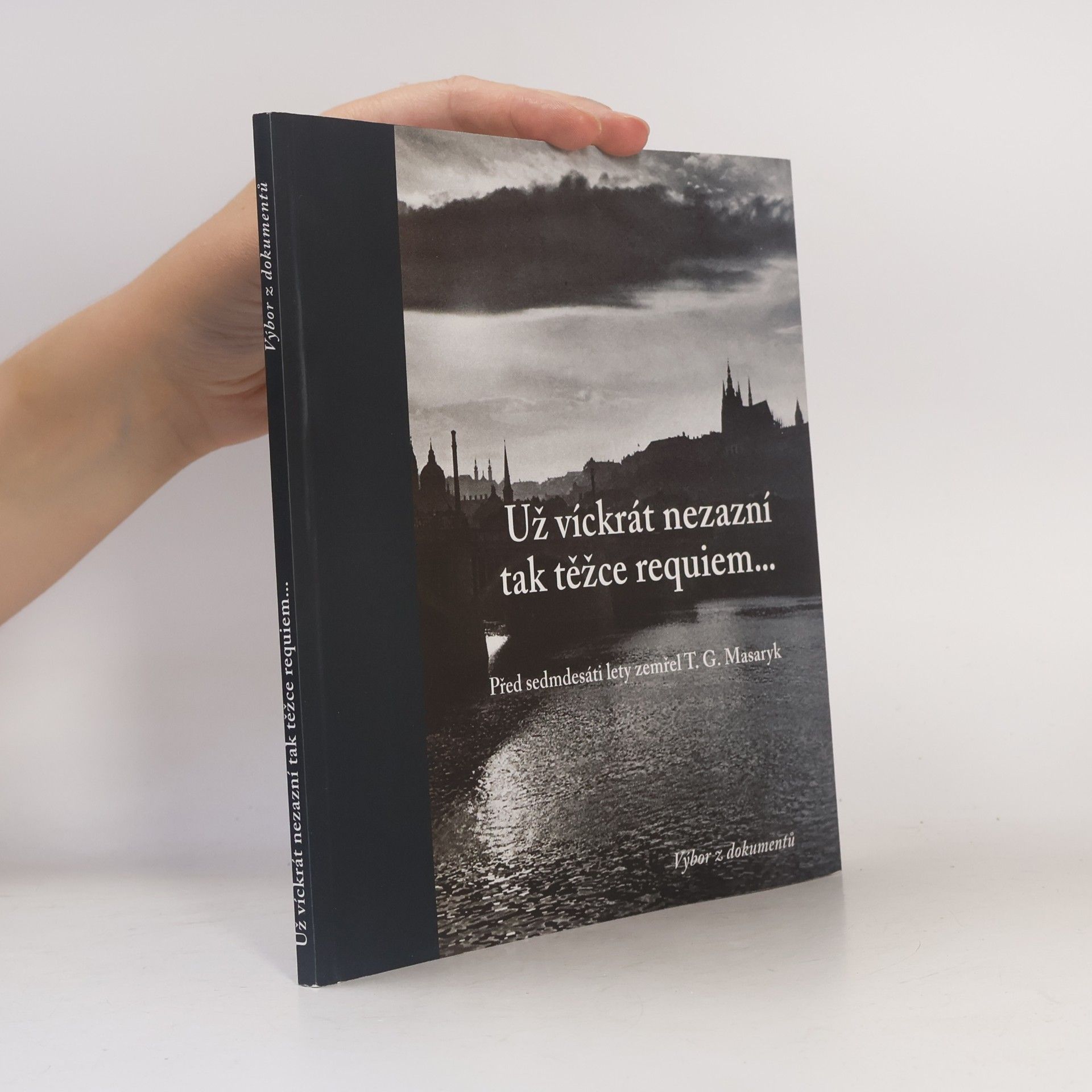 Josef Tomeš Už víckrát nezazní tak těžce requiem: Před sedmdesáti lety zemřel T.G. Masaryk