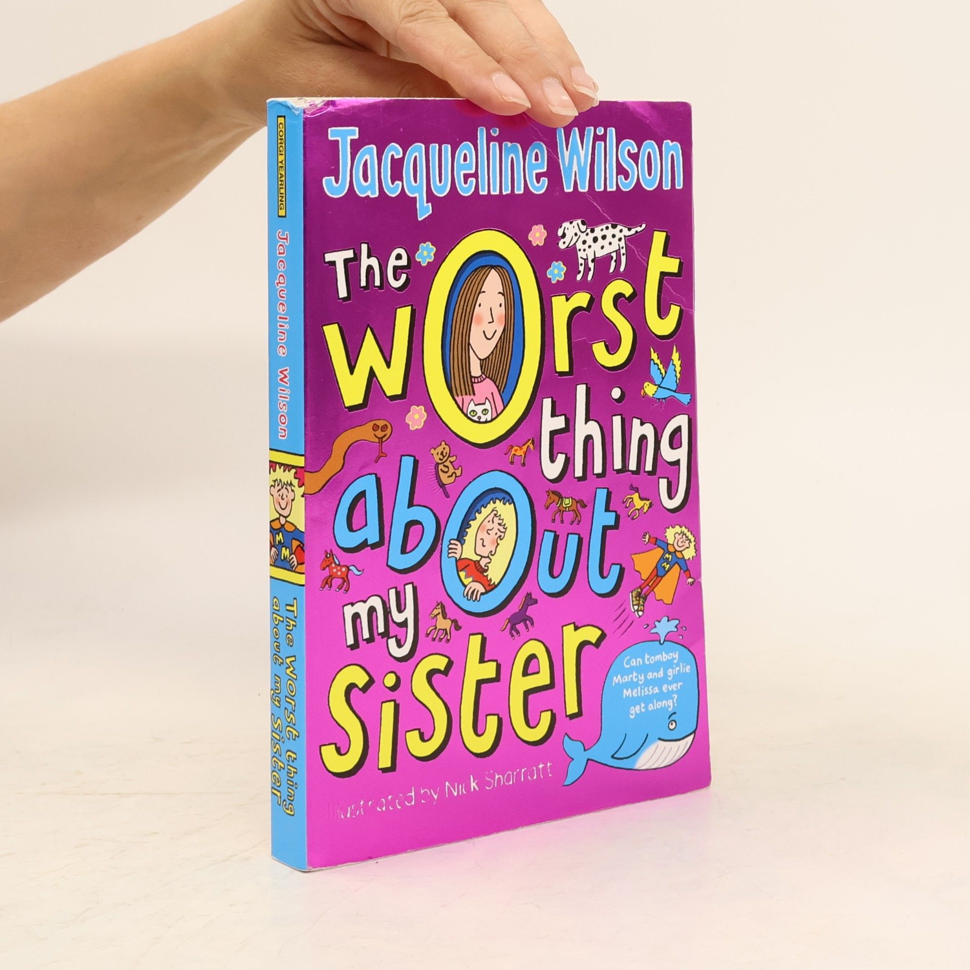 Jacqueline Wilson The worst thing about my sister
