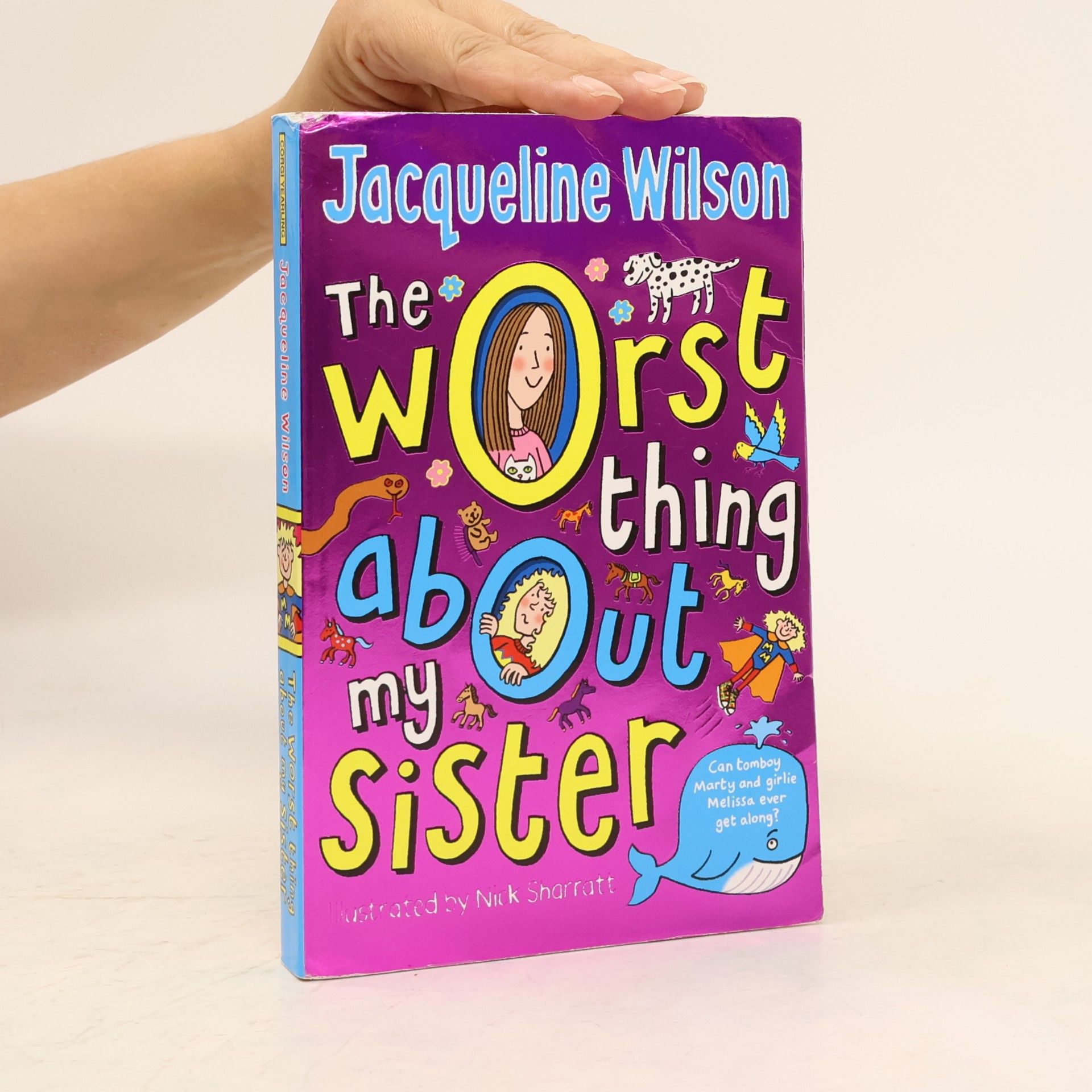 Jacqueline Wilson The worst thing about my sister