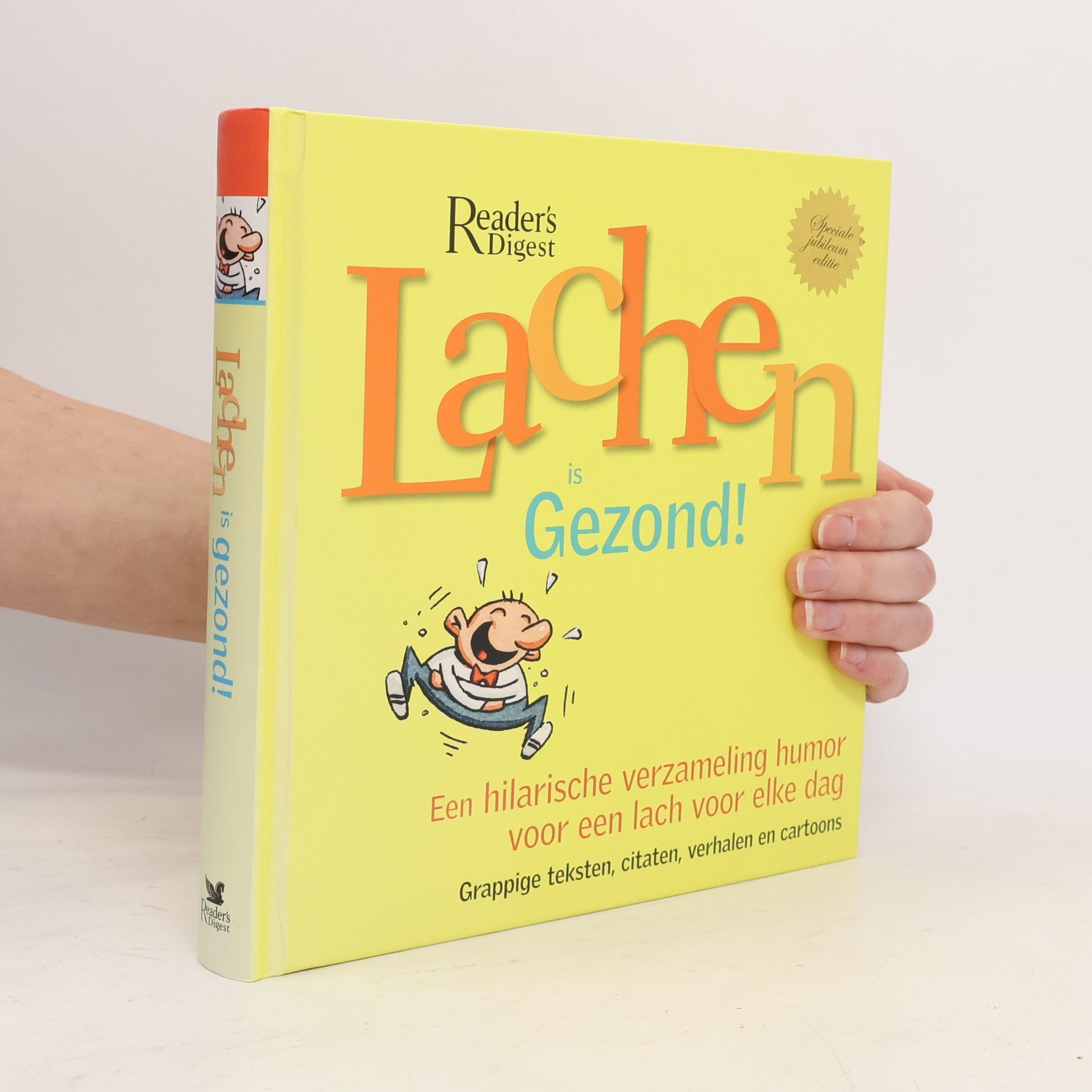 Jacques G. Constant Lachen is gezond - speciale jubileum editie
