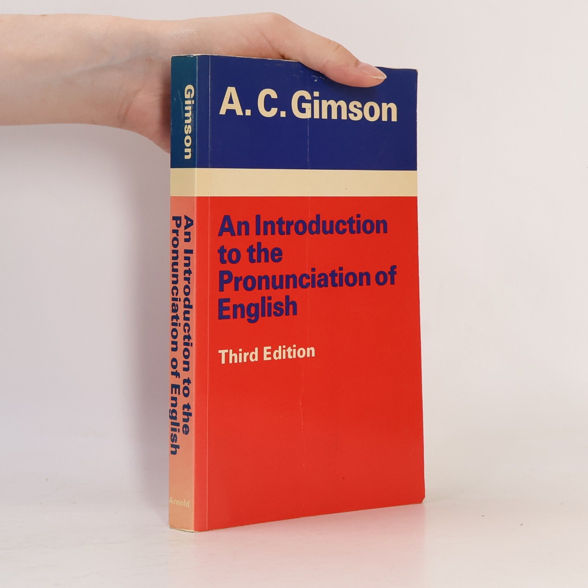 Alfred Charles Gimson Introduction to the Pronunciation of English