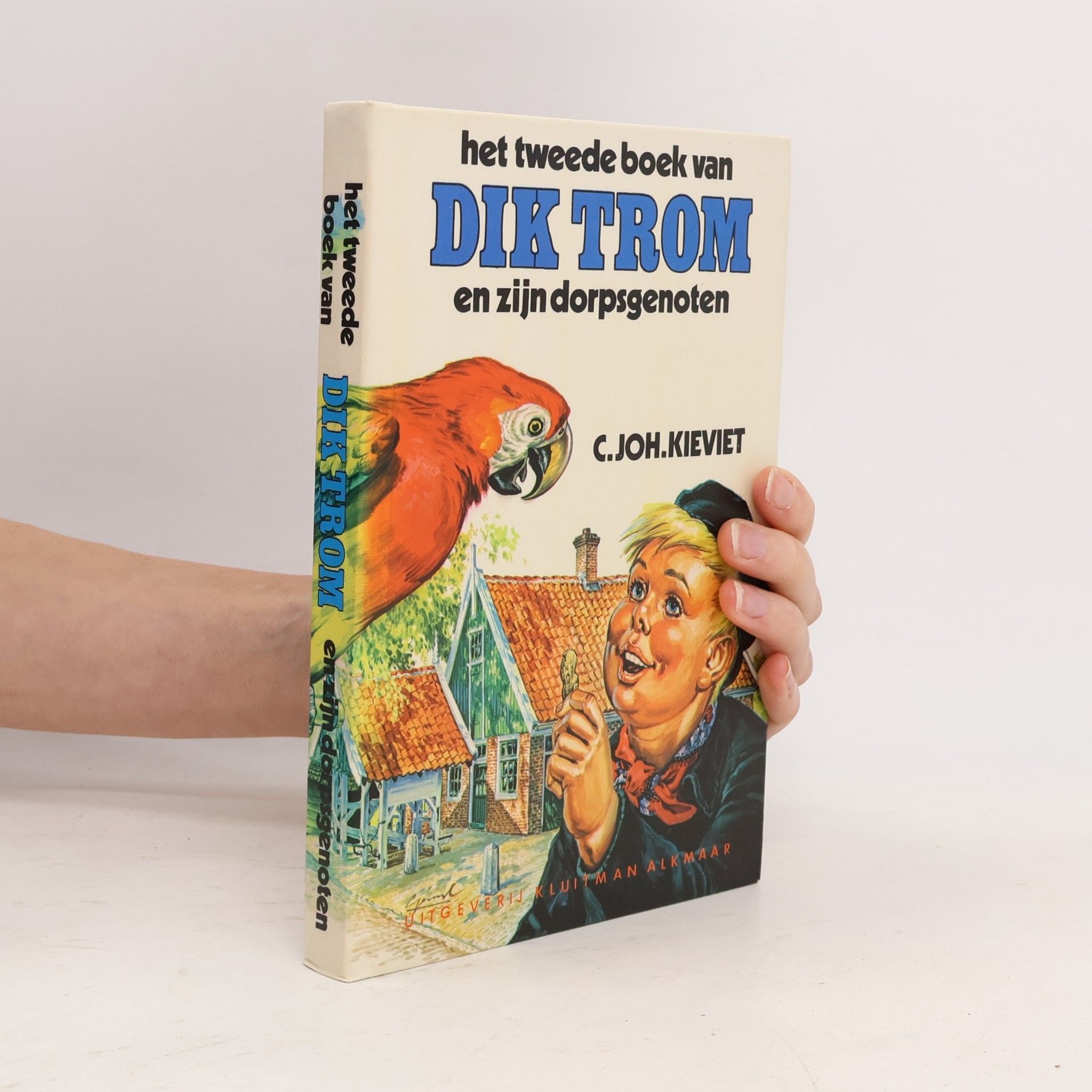 Het tweede boek van Dik Trom en zijn dorpsgenoten