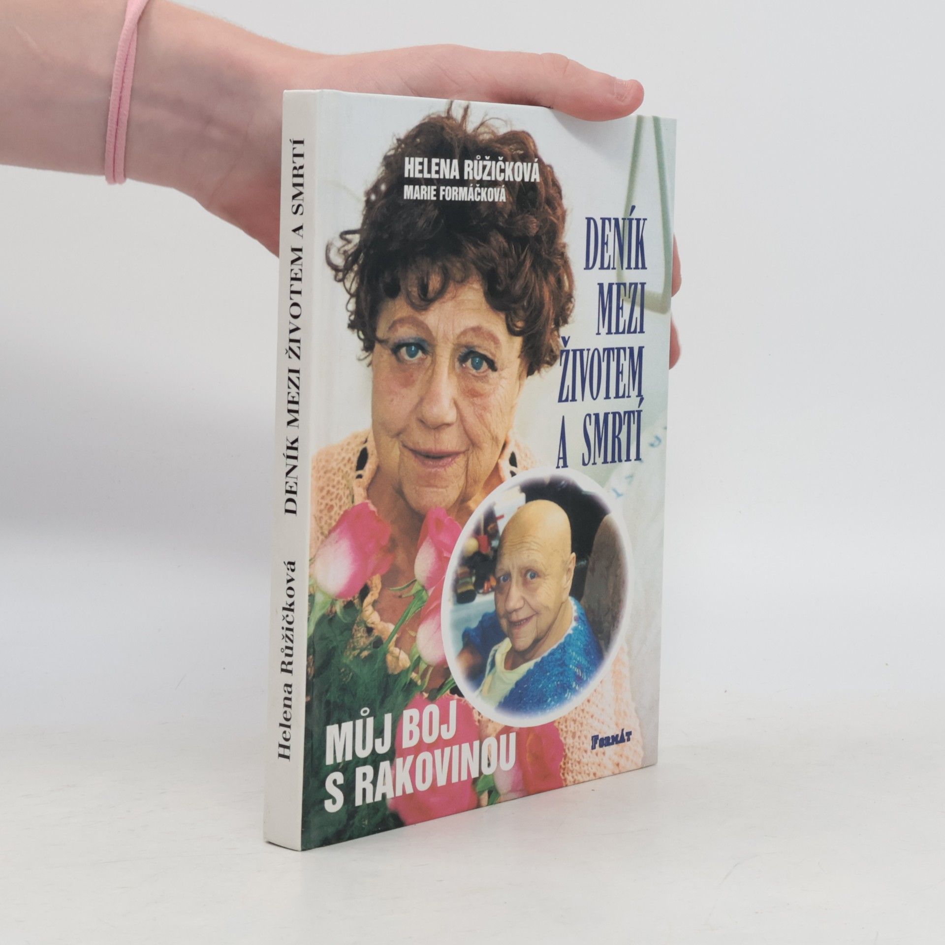 Marie Formáčková Deník mezi životem a smrtí