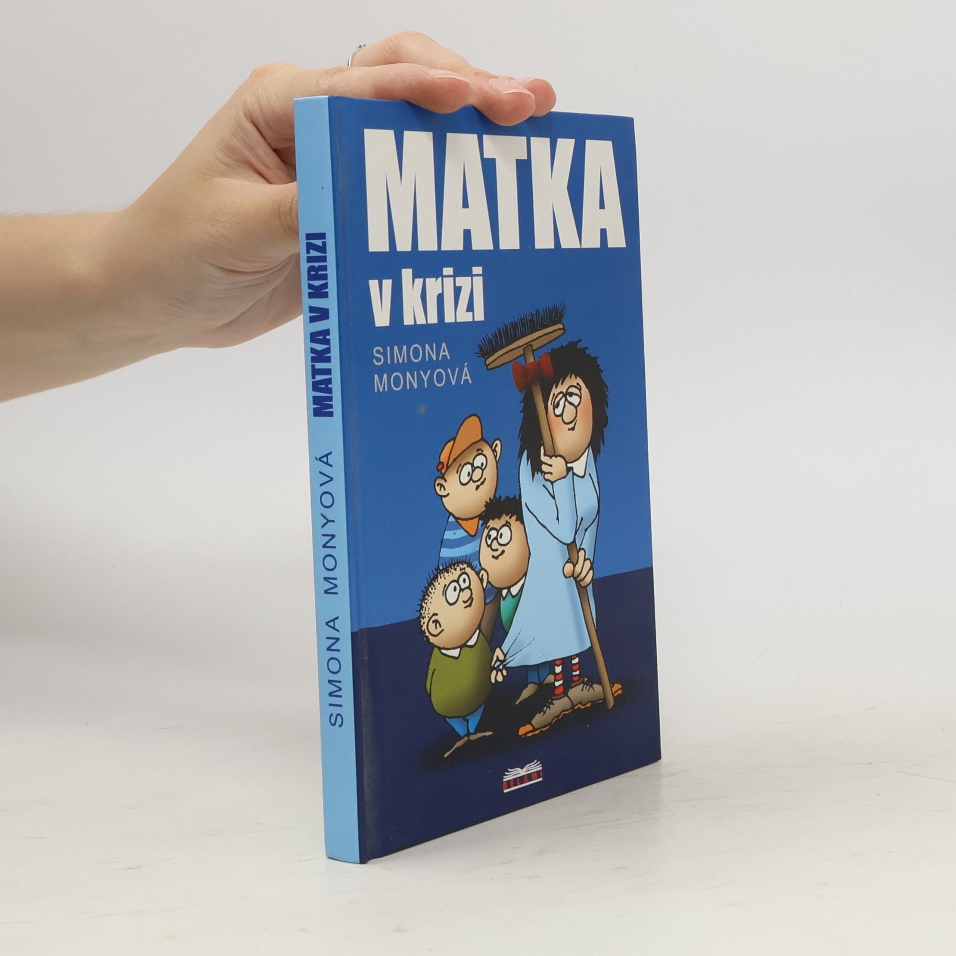 Simona Monyová Matka v krizi