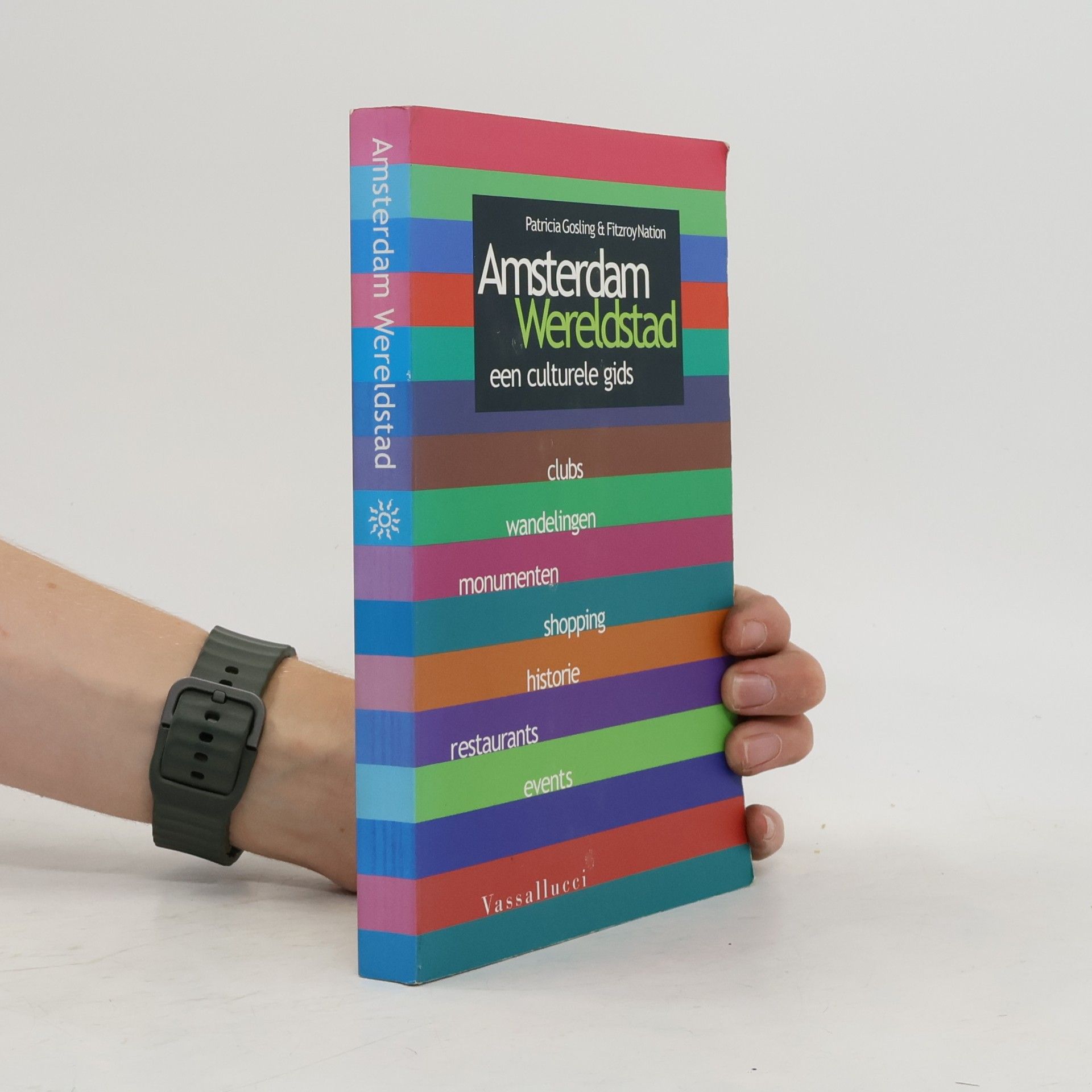 Fitzroy Nation Amsterdam wereldstad: een culturele reisgids