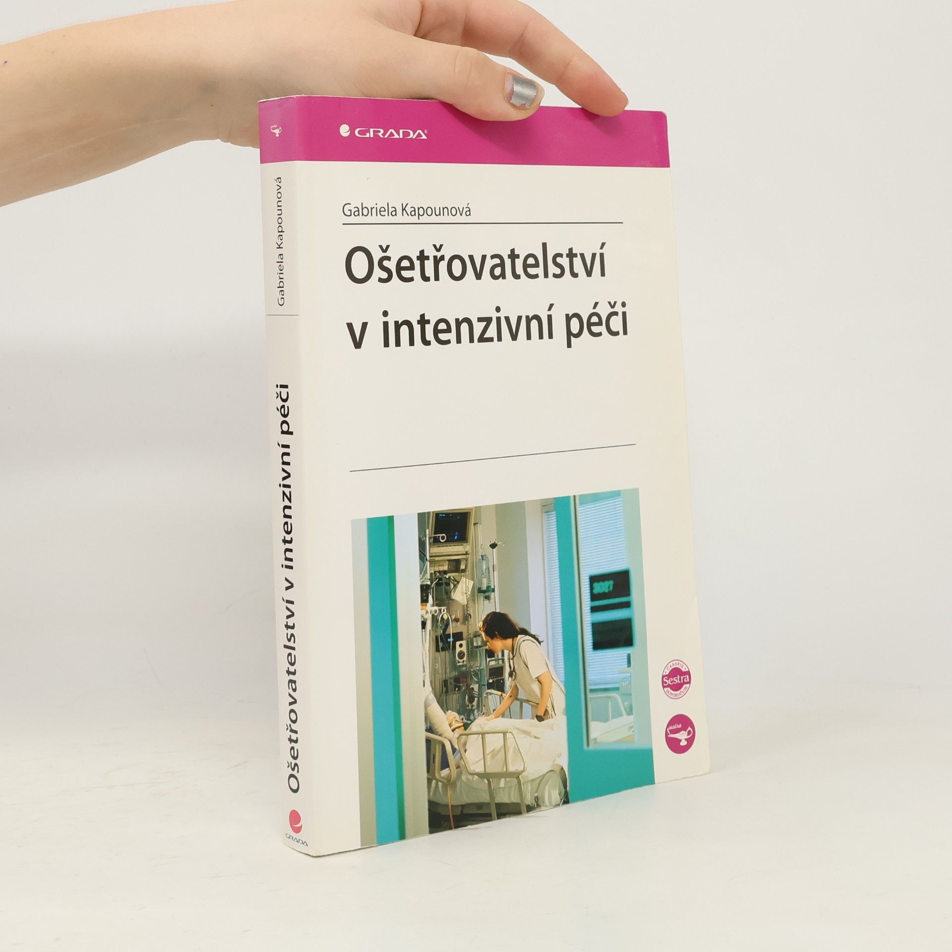 Ošetřovatelství v intenzivní péči
