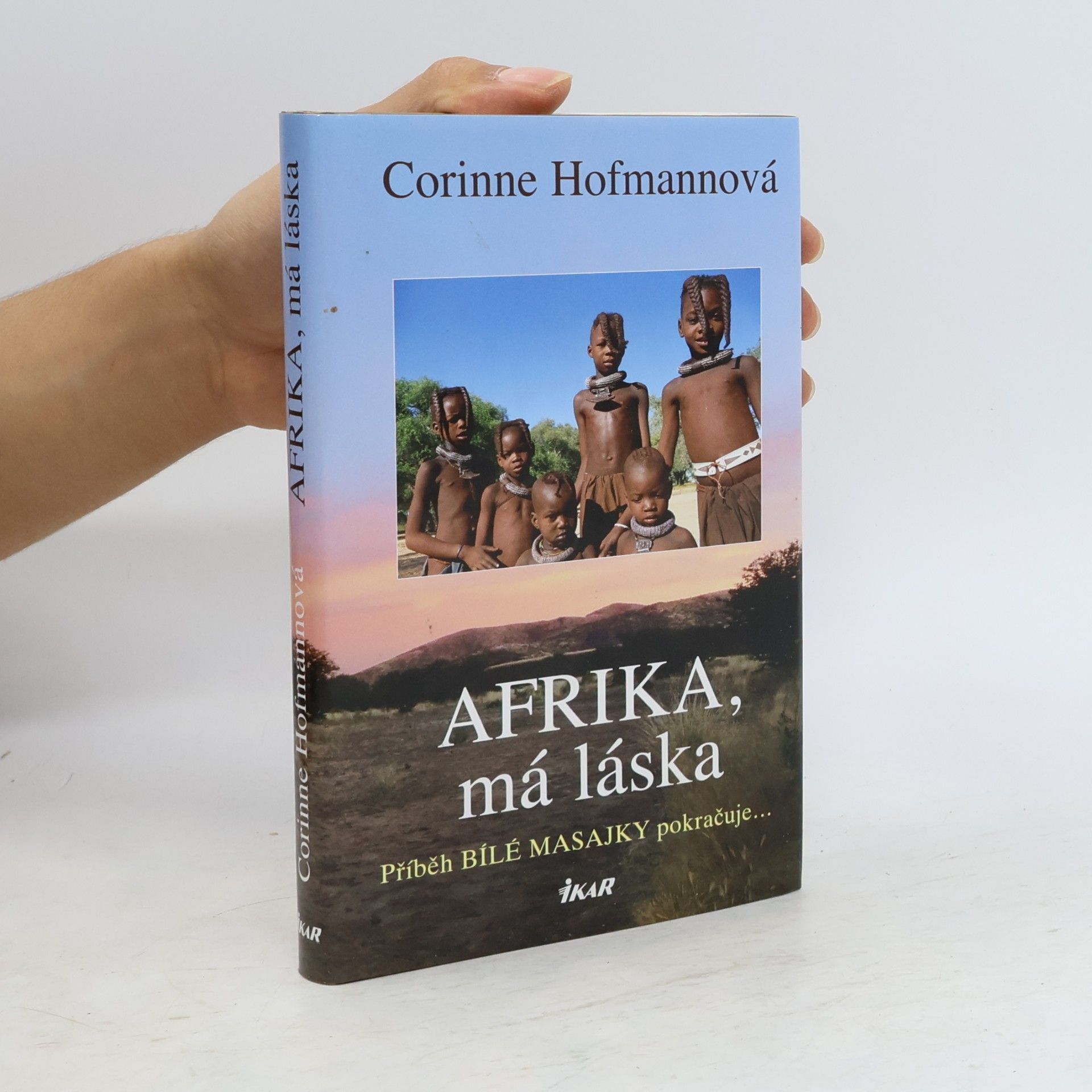 Corinne Hofmann Afrika, má láska