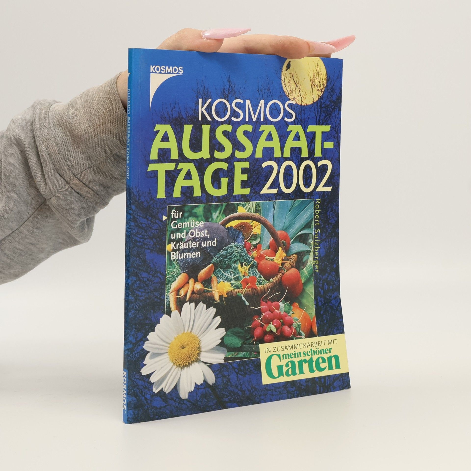 Kosmos Aussaattage 2002