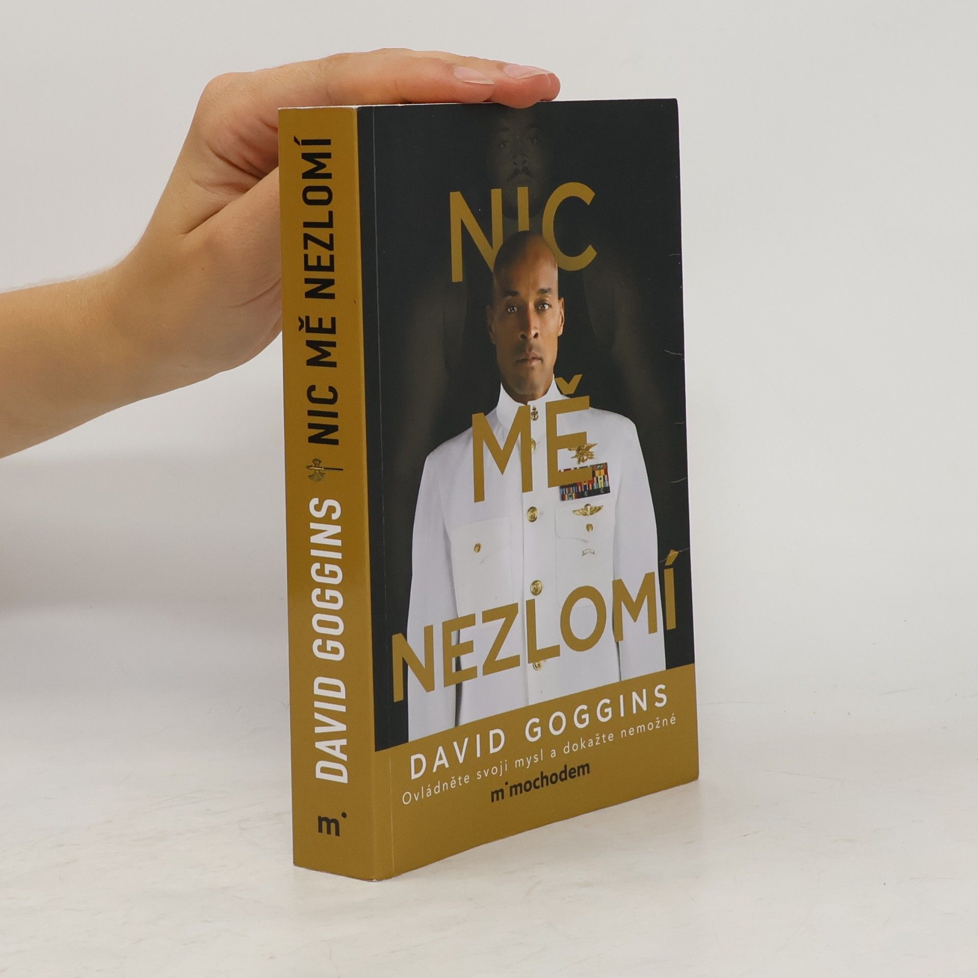 David Goggins Nic mě nezlomí