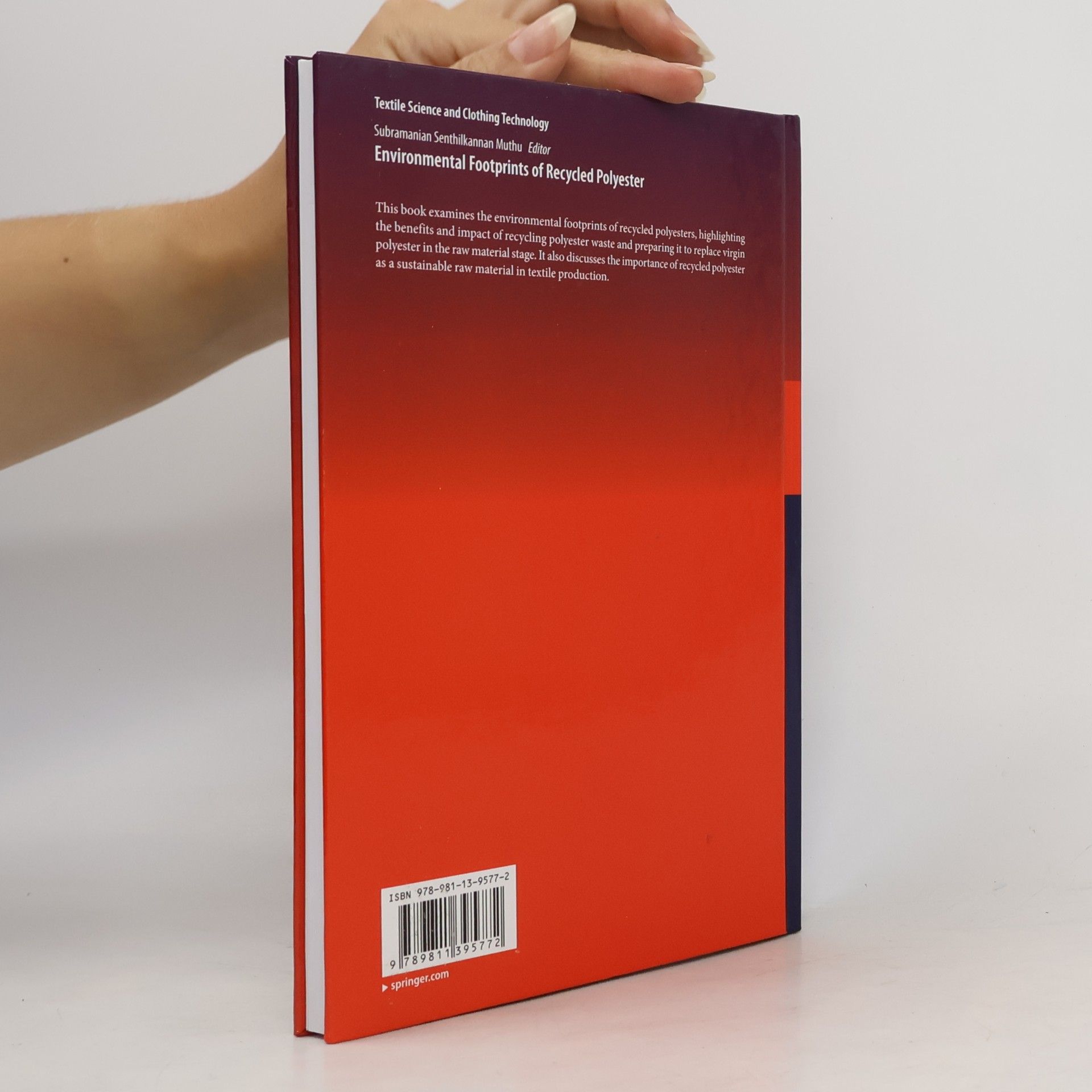 Subramanian Senthilkannan Muthu Environmental Footprints of Recycled Polyester