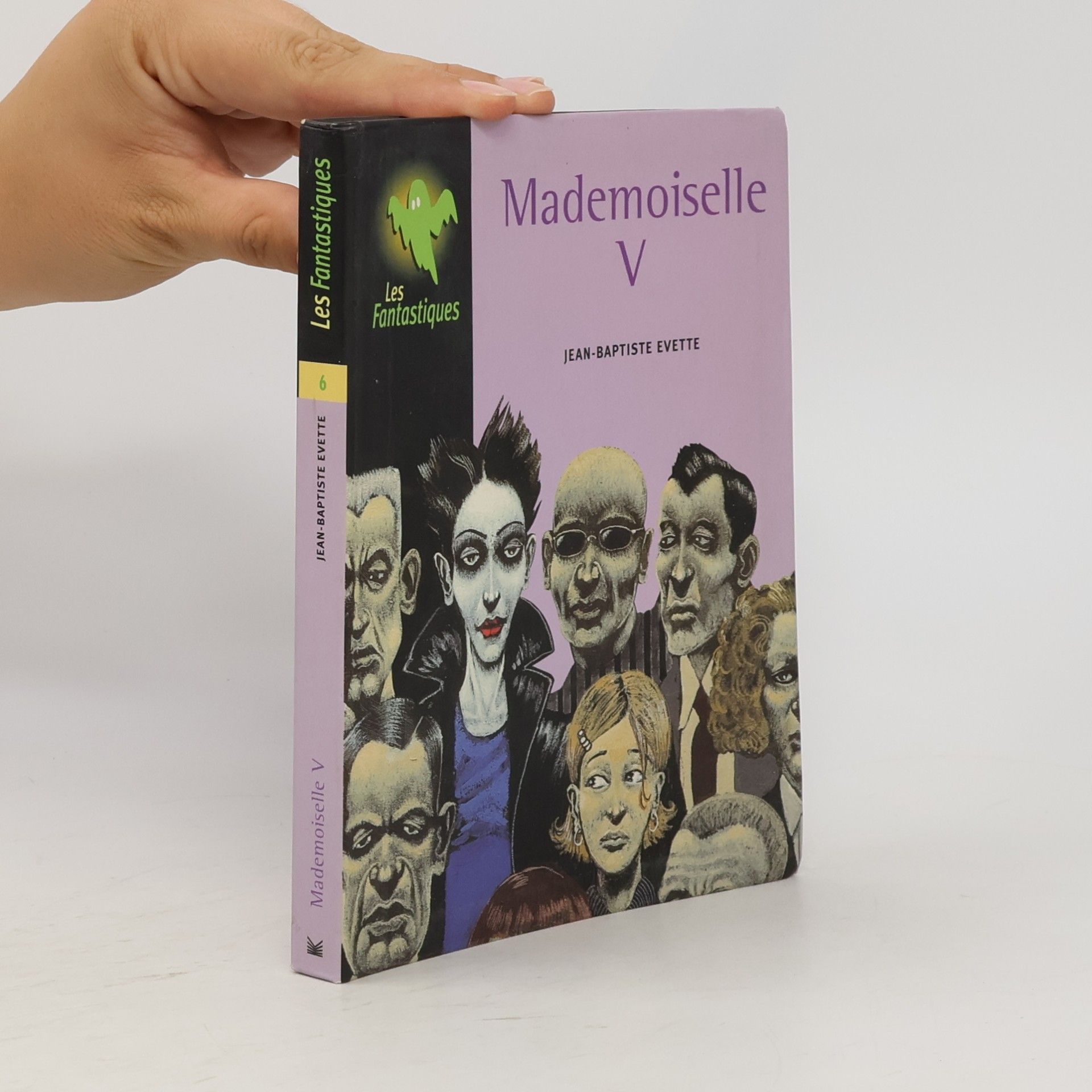 Les Fantastiques - 6: Mademoiselle V.