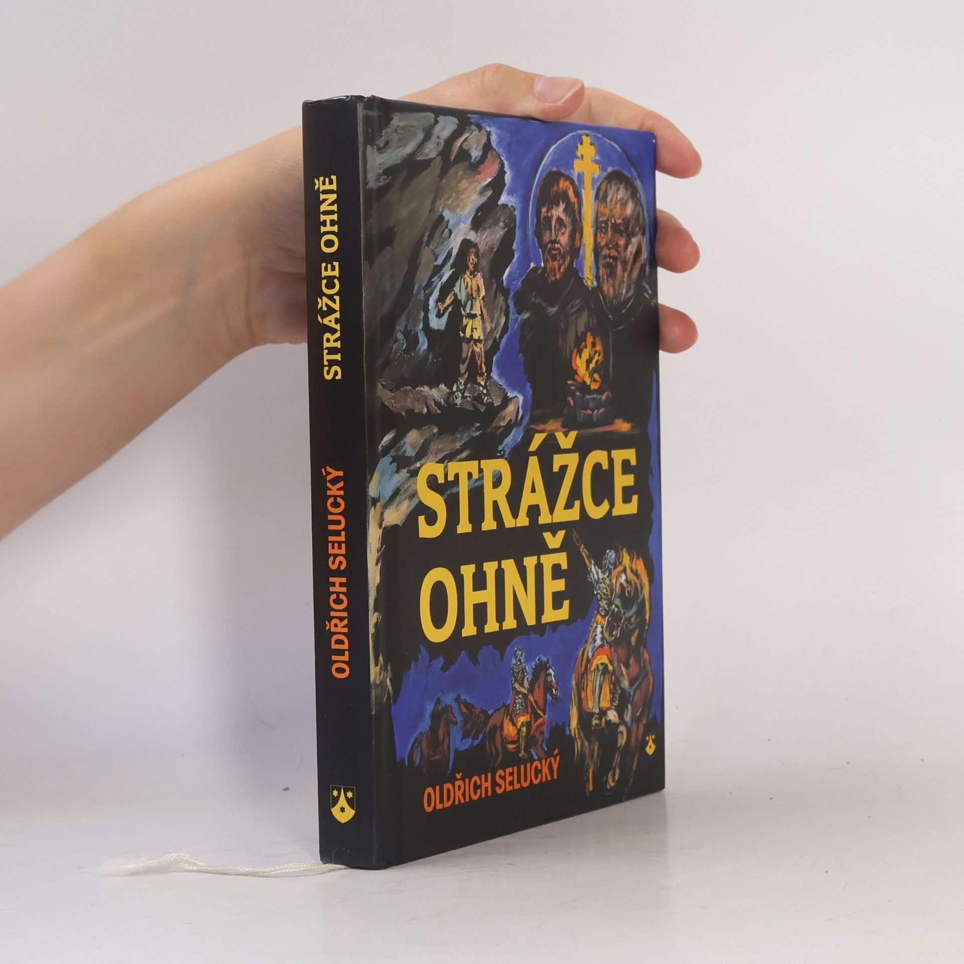 Oldřich Selucký Strážce ohně : dobrodružný příběh z doby Konstantina a Metoděje