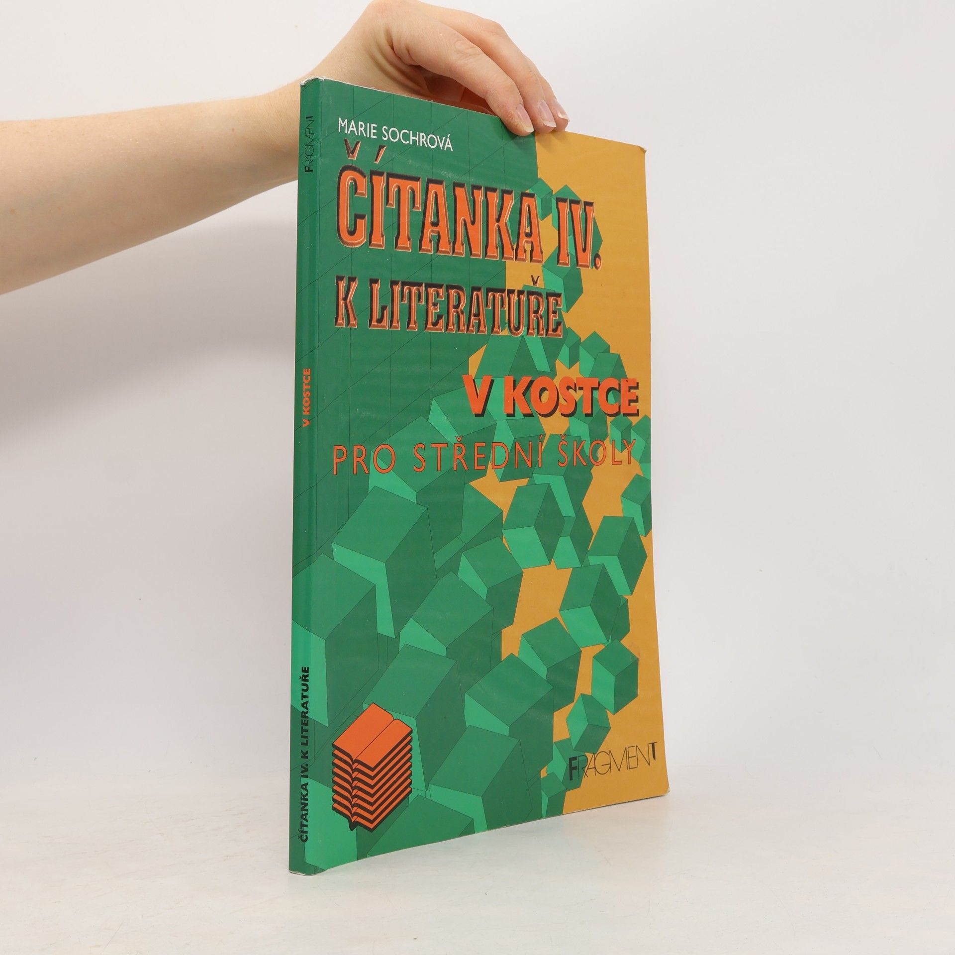 Marie Sochrová Čítanka IV. k literatuře v kostce pro střední školy