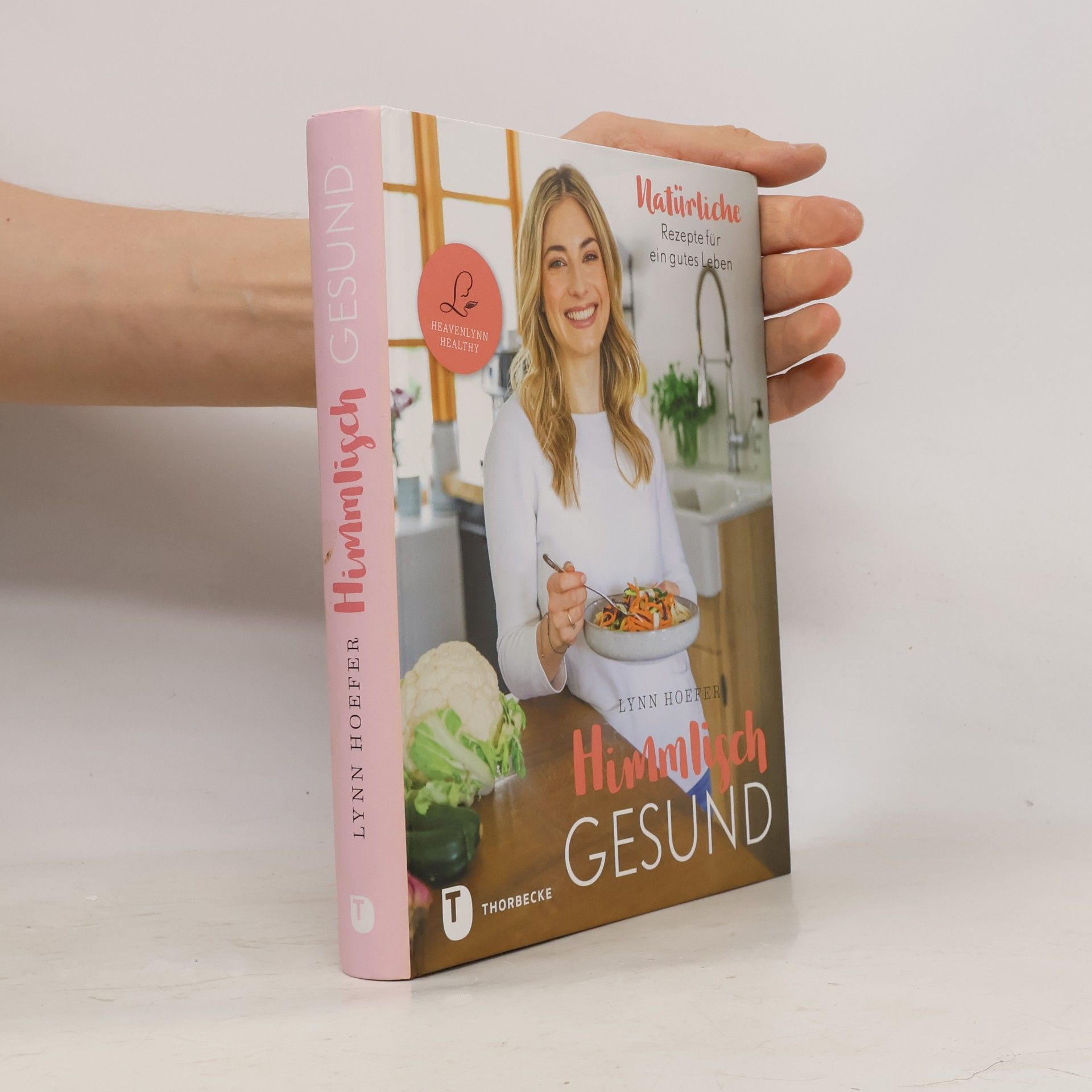 Lynn Hoefer Himmlisch gesund