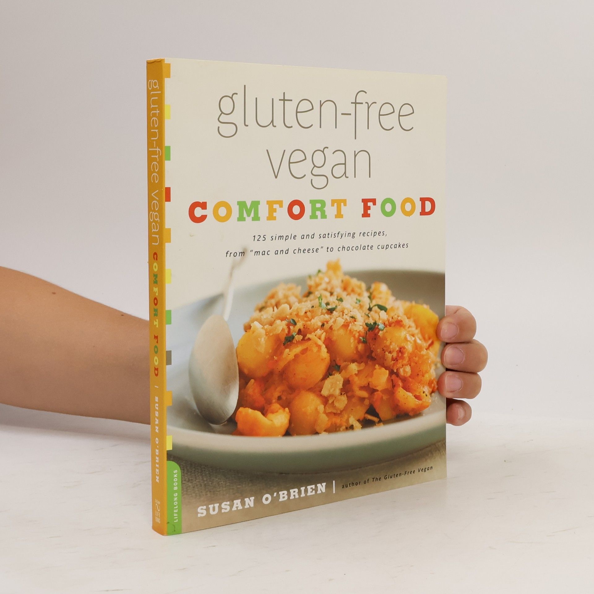 Susan O'Brien Gluten-Free Vegan Comfort Food