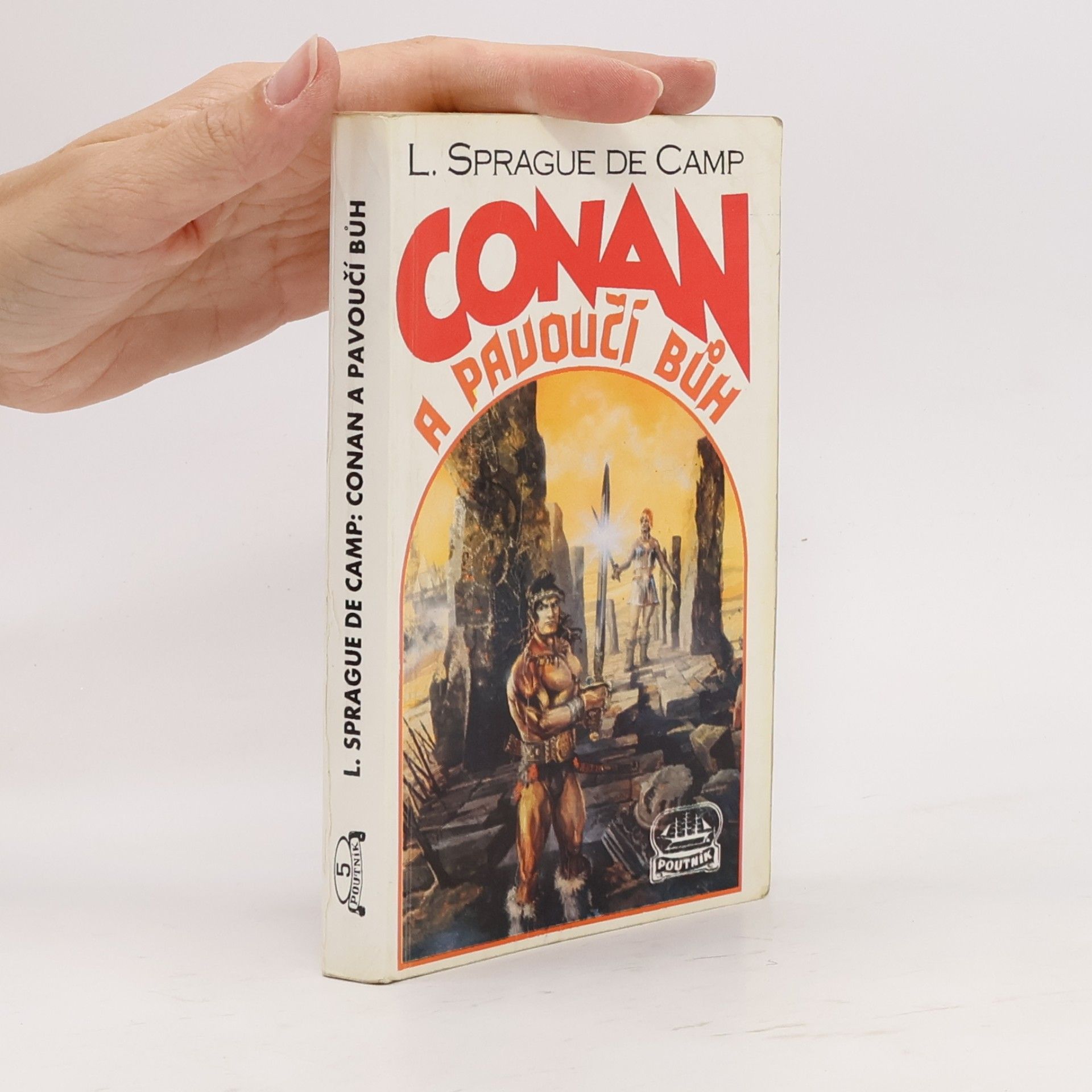 Lyon Sprague de Camp Conan a pavoučí bůh