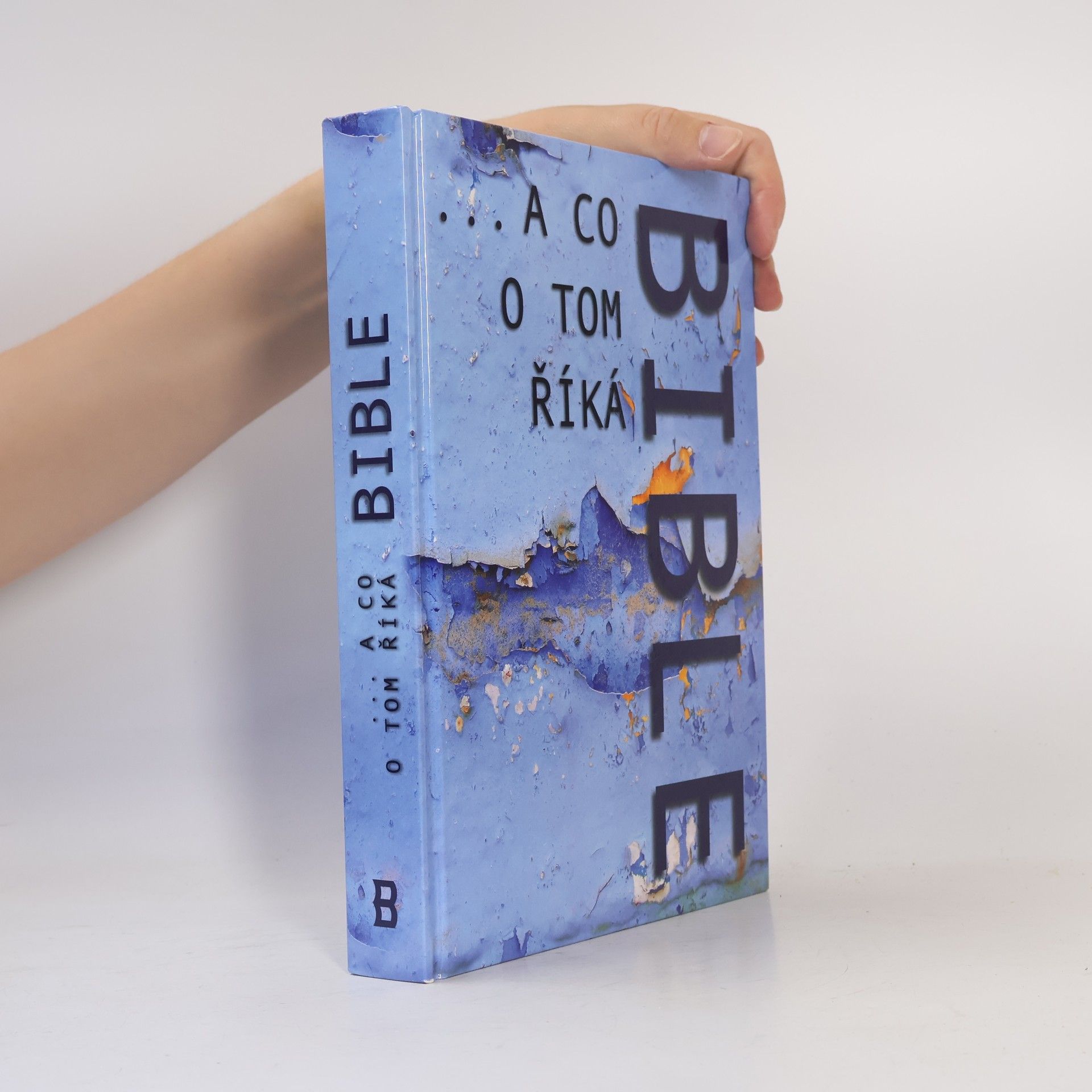 ...a co o tom říká Bible