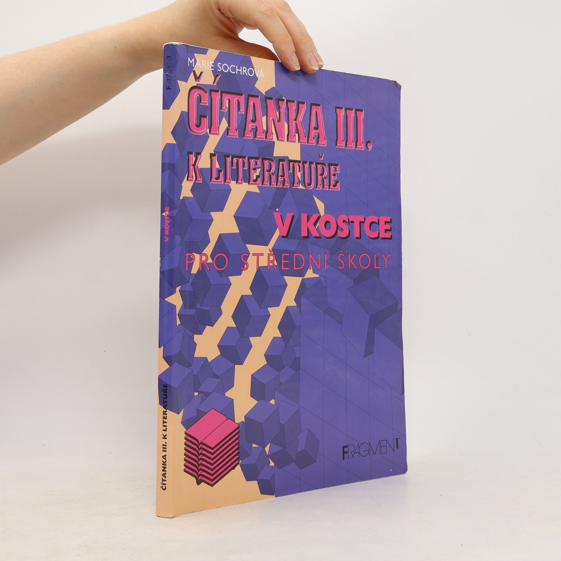 Marie Sochrová Čítanka k Literatuře v kostce 3. díl