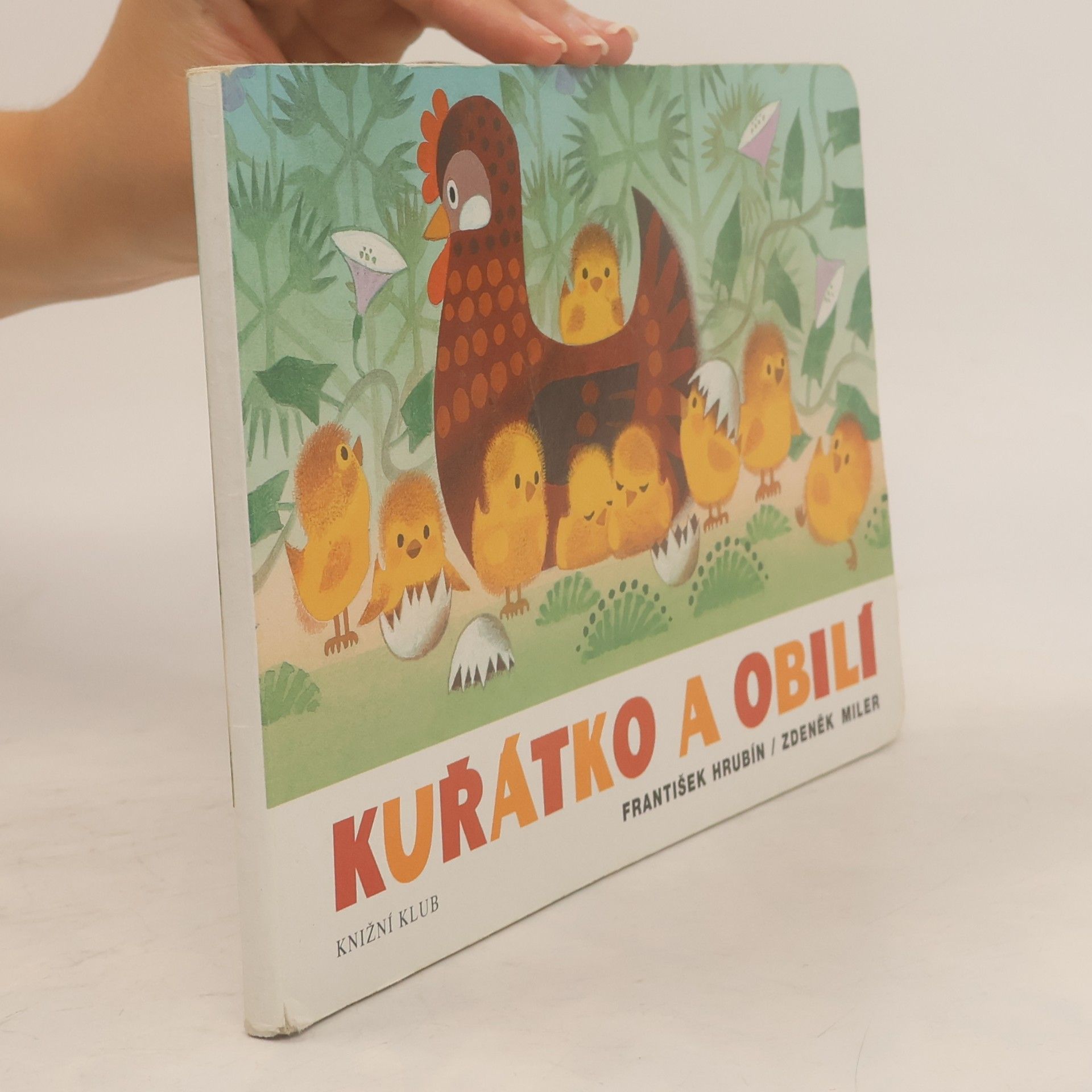 František Hrubín Kuřátko a obilí