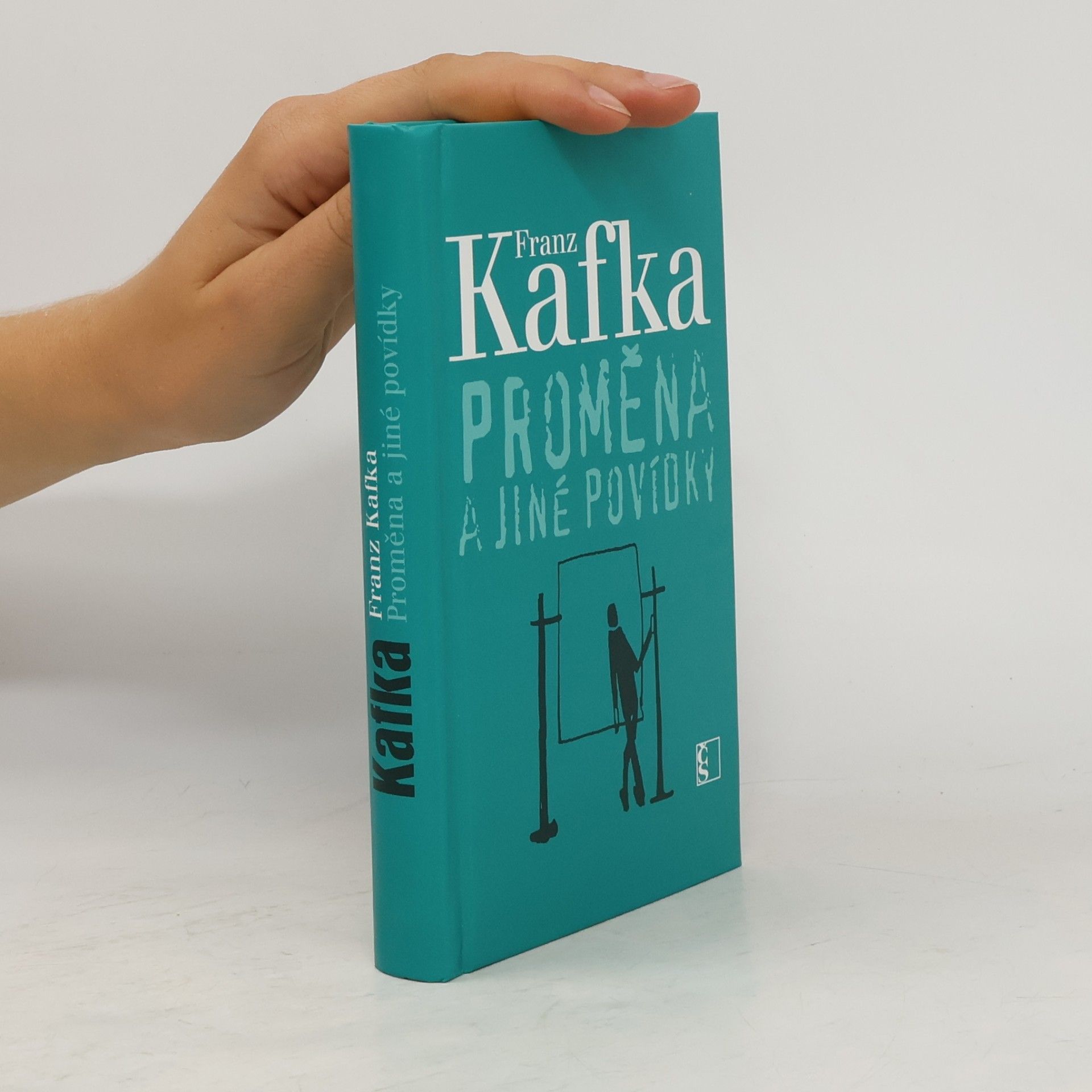 Franz Kafka Proměna a jiné povídky