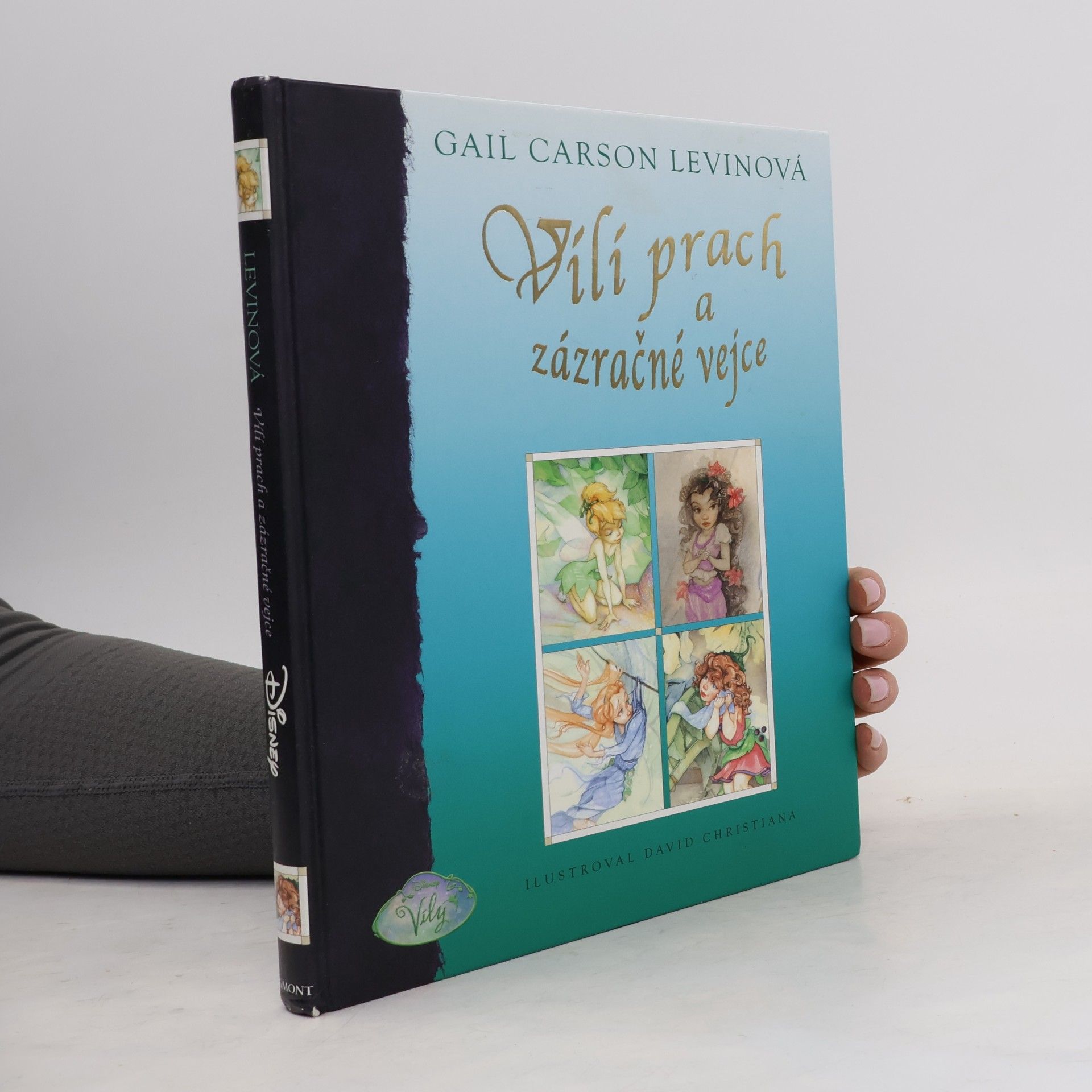 Gail Carson Levine Vílí prach a zázračné vejce