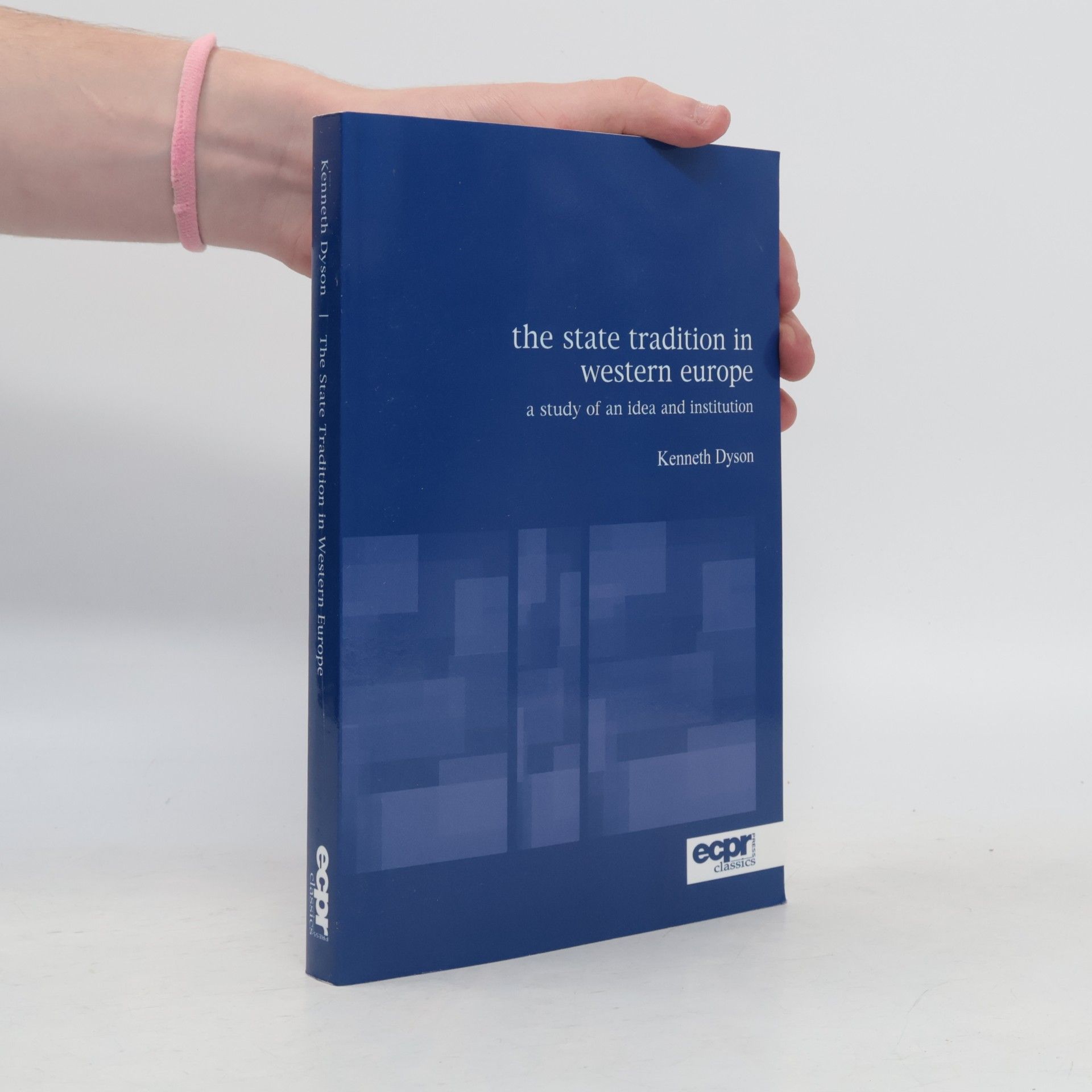 Ecpr Classics: The State Tradition in Western Europe
