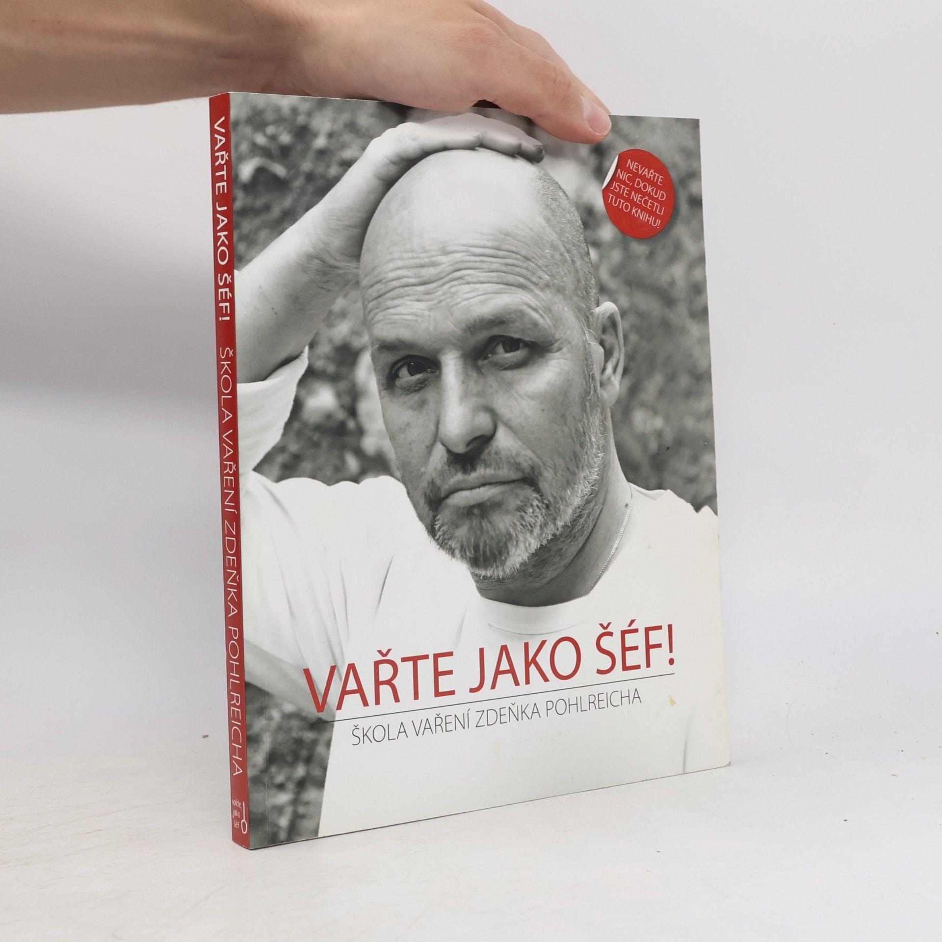 Vařte jako šéf! Škola vaření Zdeňka Pohlreicha