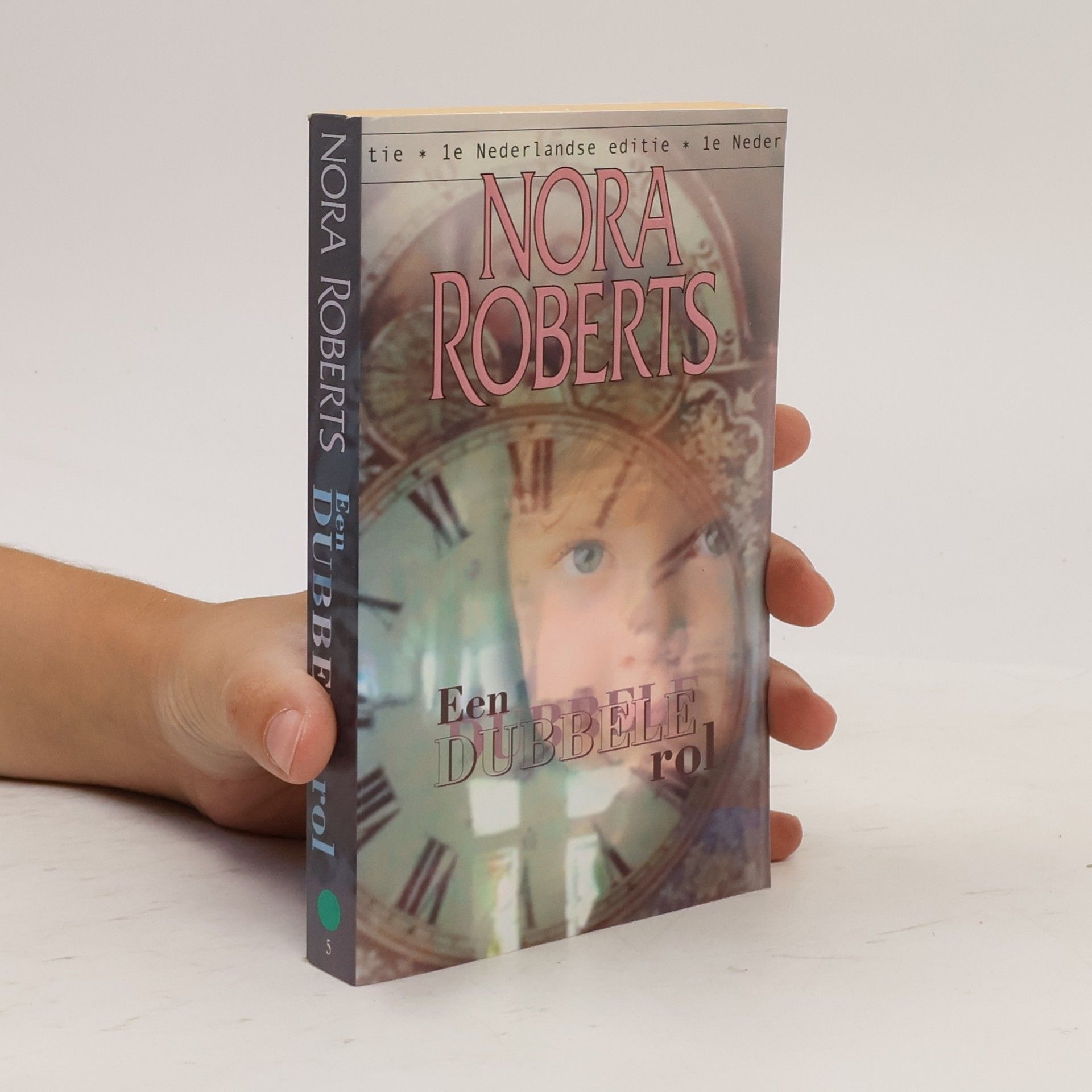 Nora Roberts Een dubbele rol - le Nederlandse editie