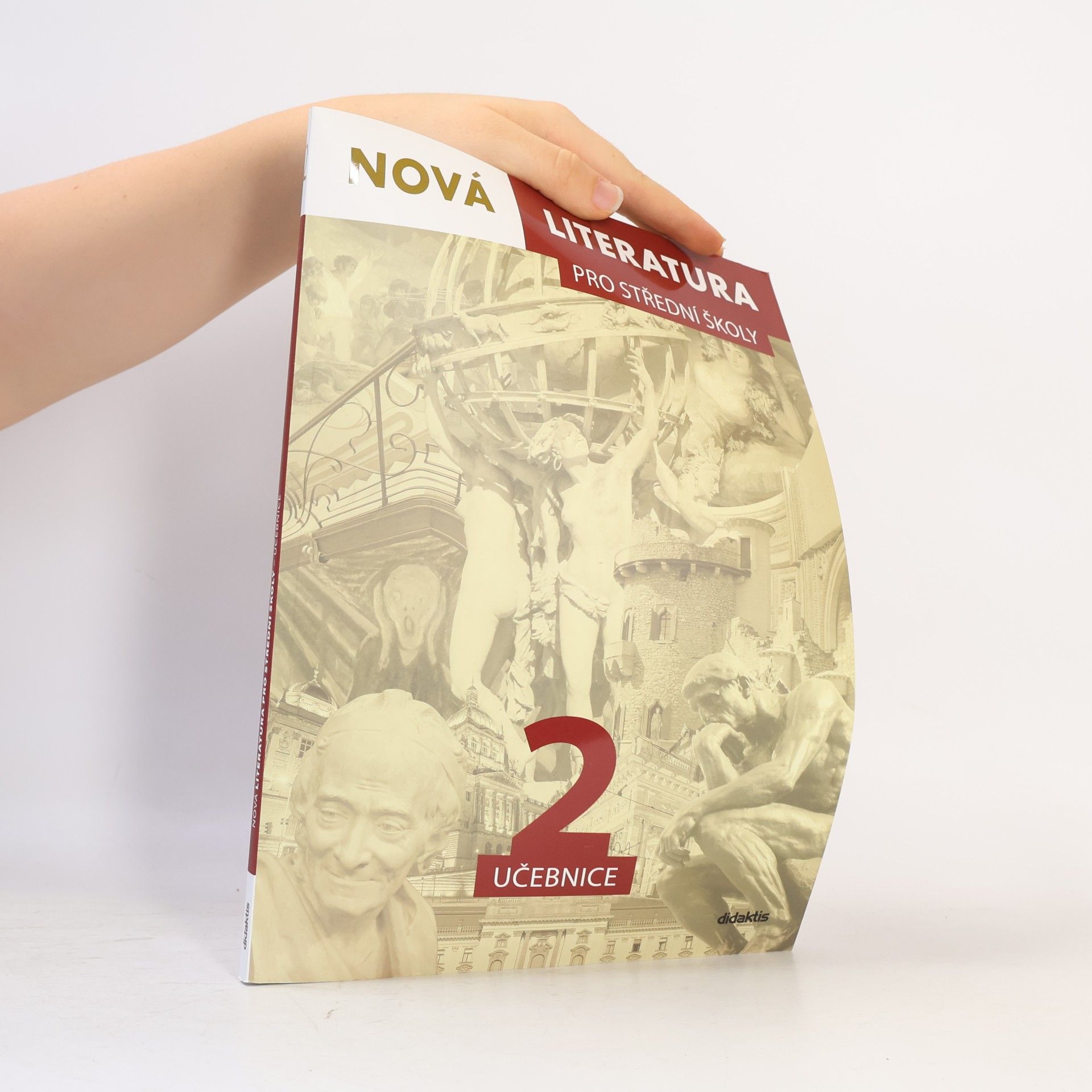 Dana Šmajstrlová Nová literatura 2 pro střední školy : učebnice