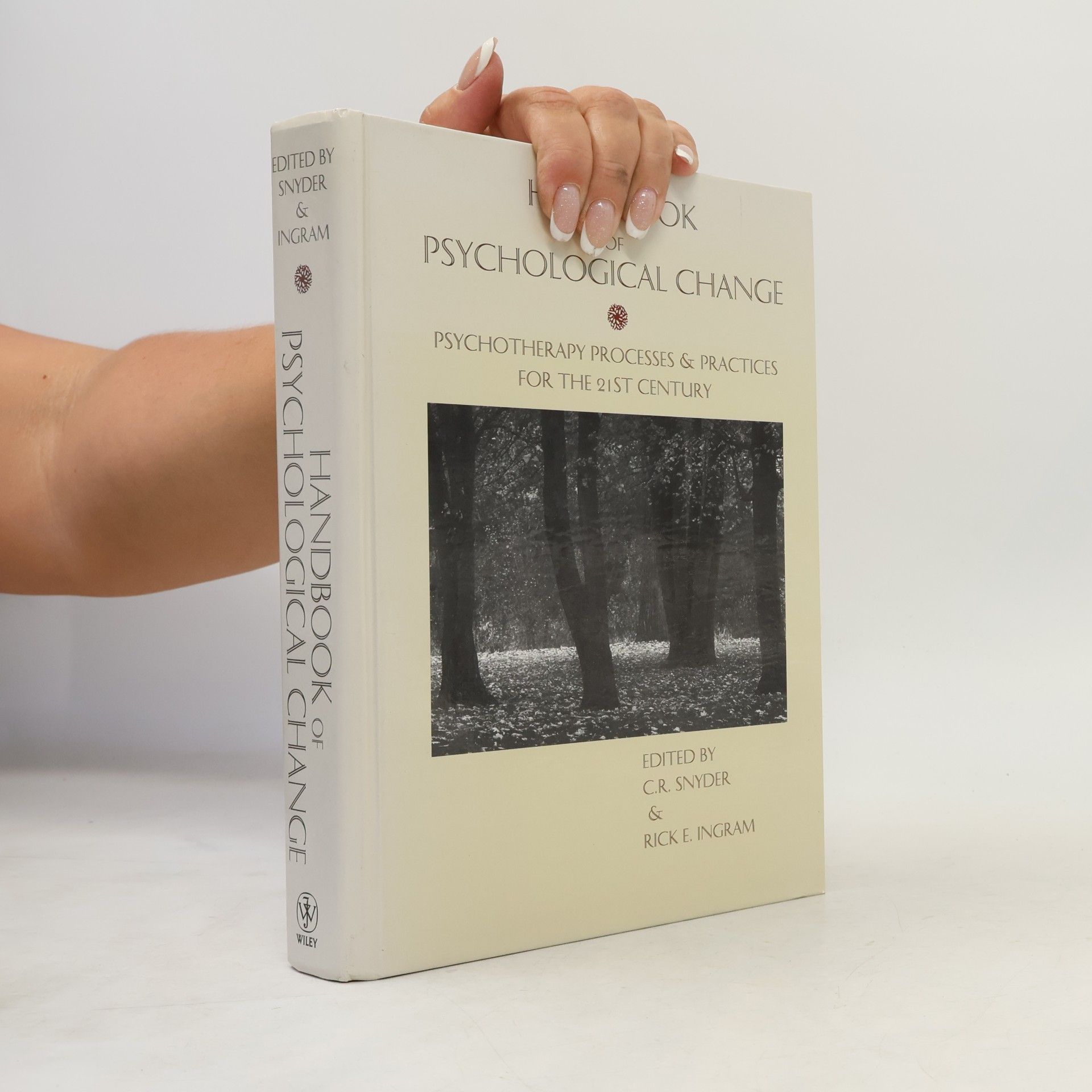 C. R. Snyder Handbook of Psychological Change