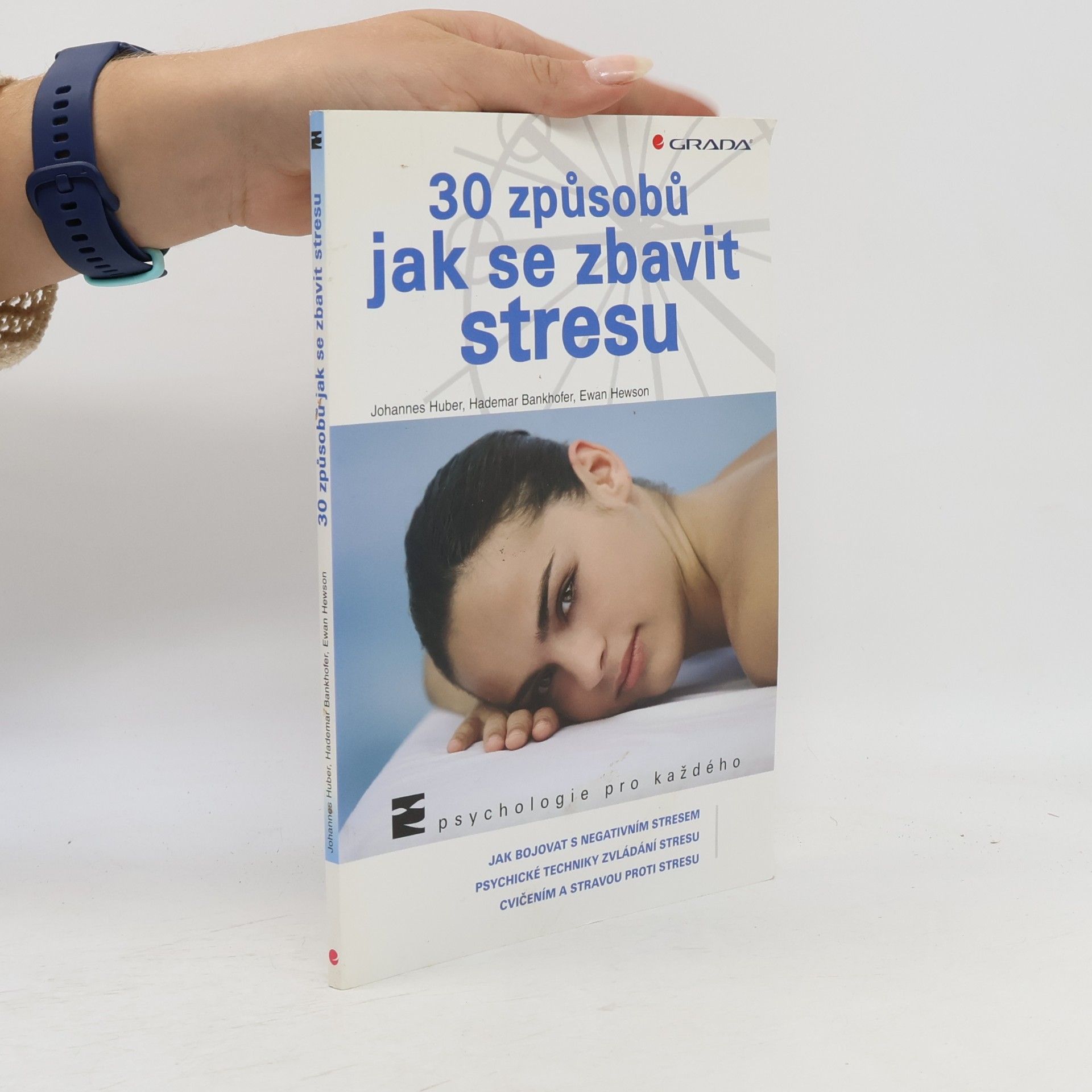 Hademar Bankhofer 30 způsobů jak se zbavit stresu