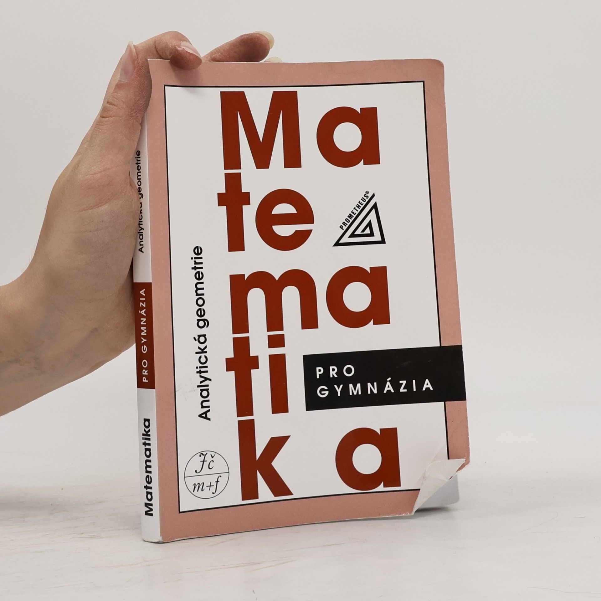 Milan Kočandrle Matematika pro gymnázia. Analytická geometrie