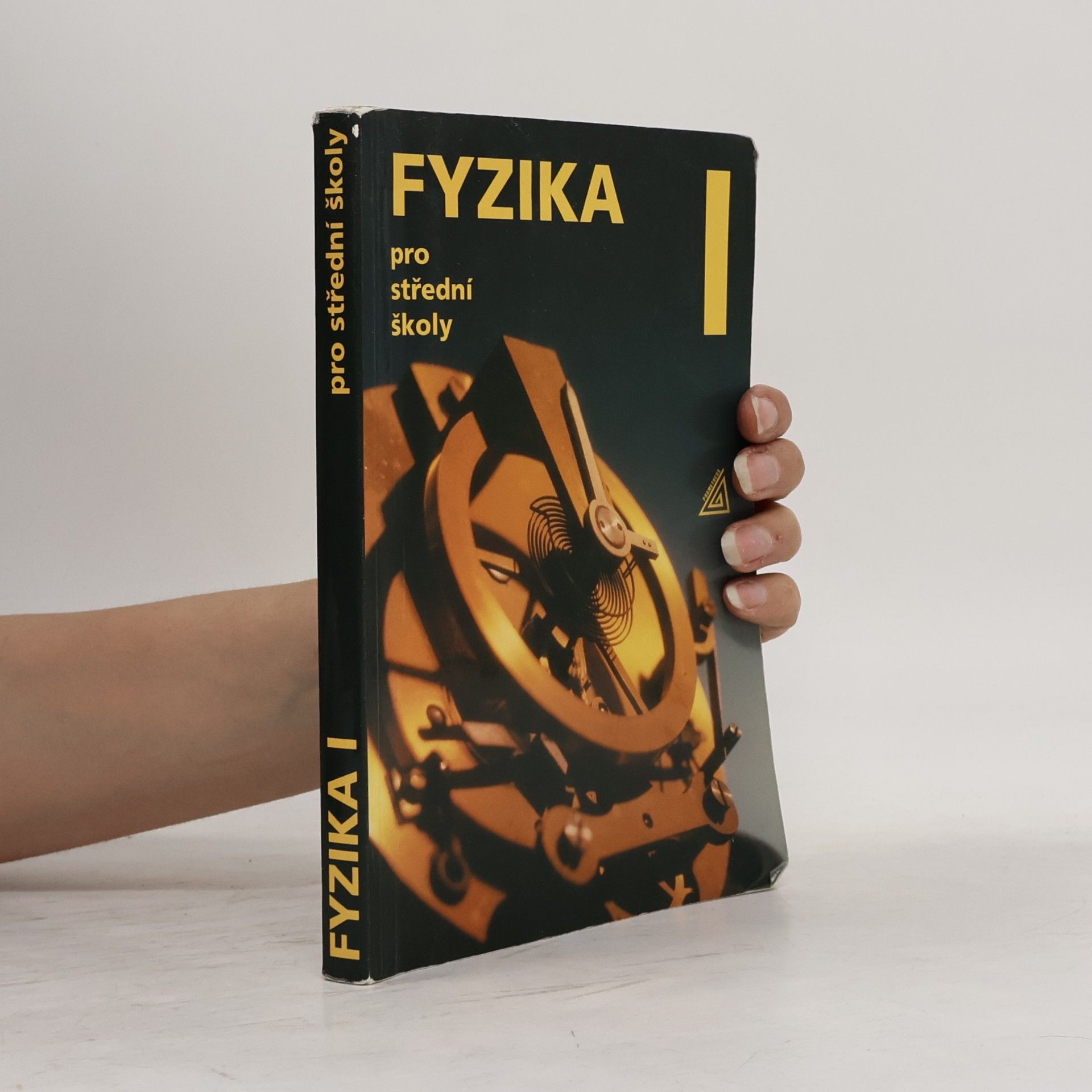 Radmila Hýblová Fyzika pro střední školy I