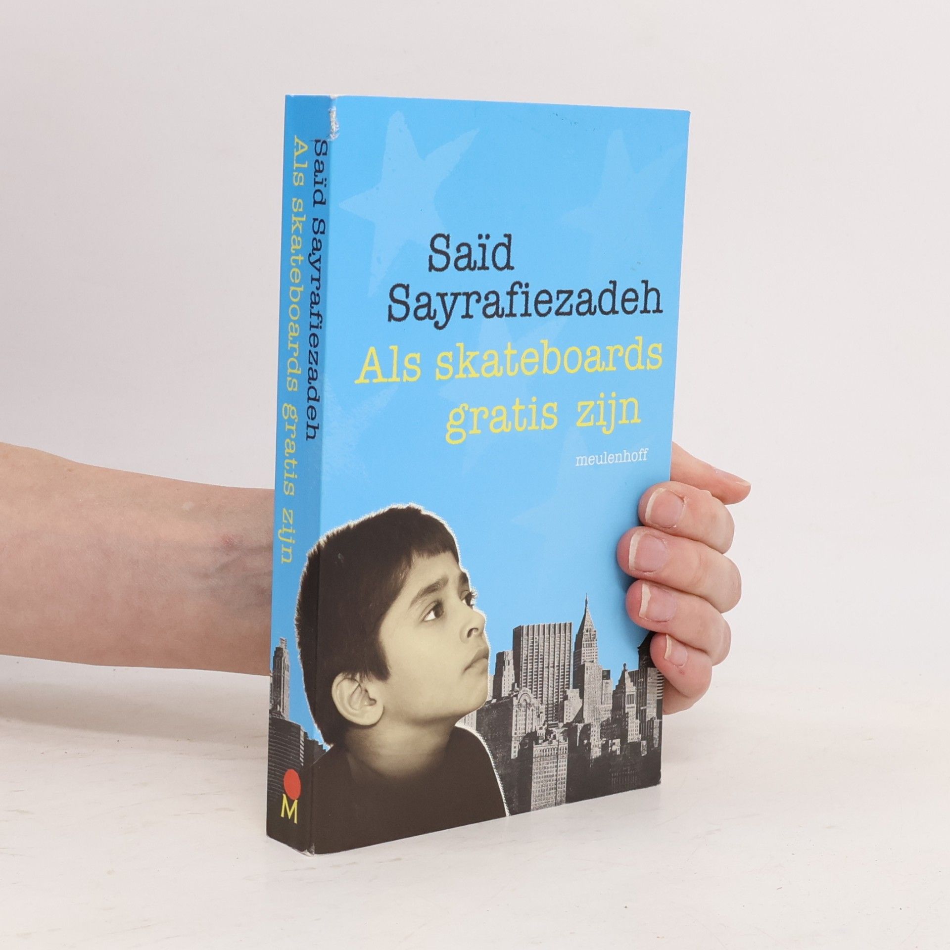 Sai d. Sayrafiezadeh Als skateboards gratis zijn