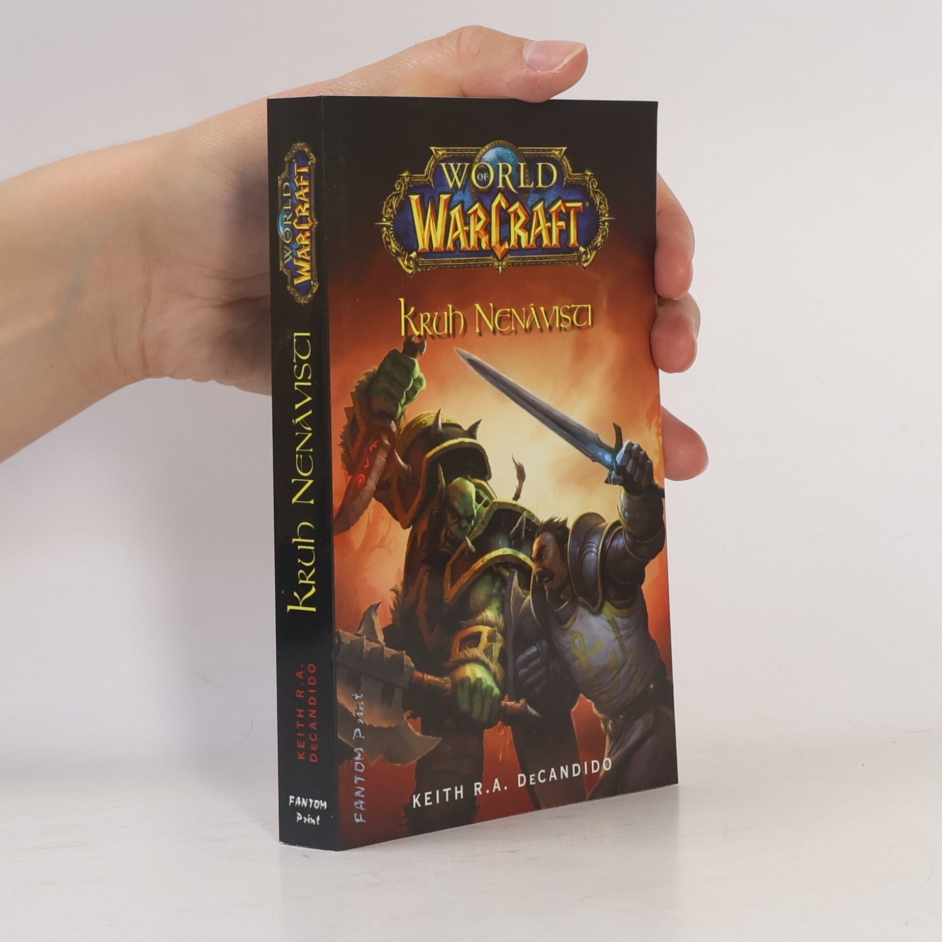 Keith R. A. DeCandido World of Warcraft. Kruh nenávisti