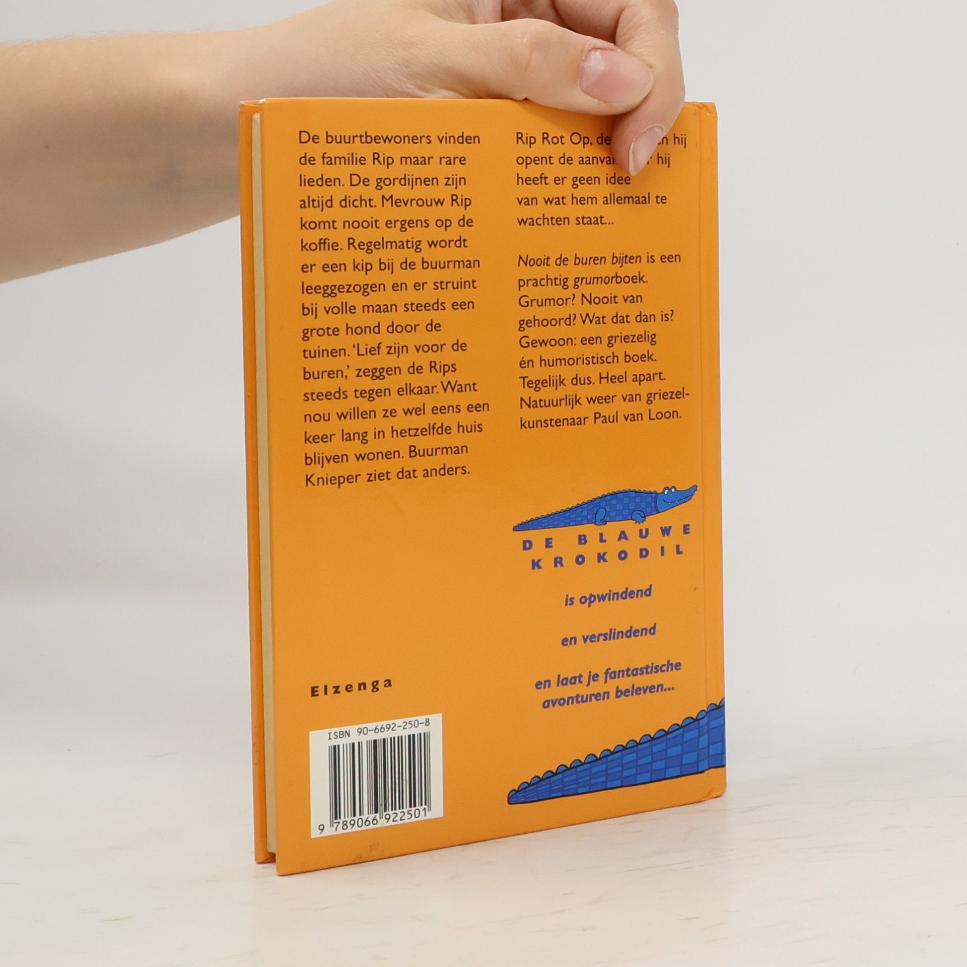 Paul van Loon De Blauwe Krokodil: Nooit de buren bijten