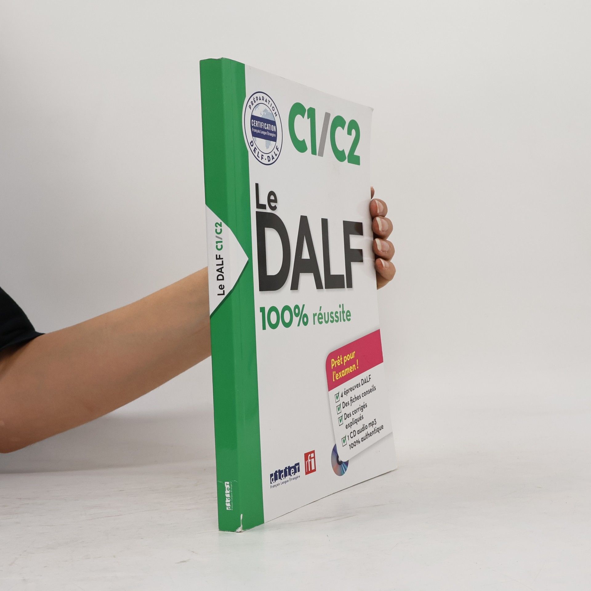 Kolektiv autorů Le DALF 100% réussite : C1/C2