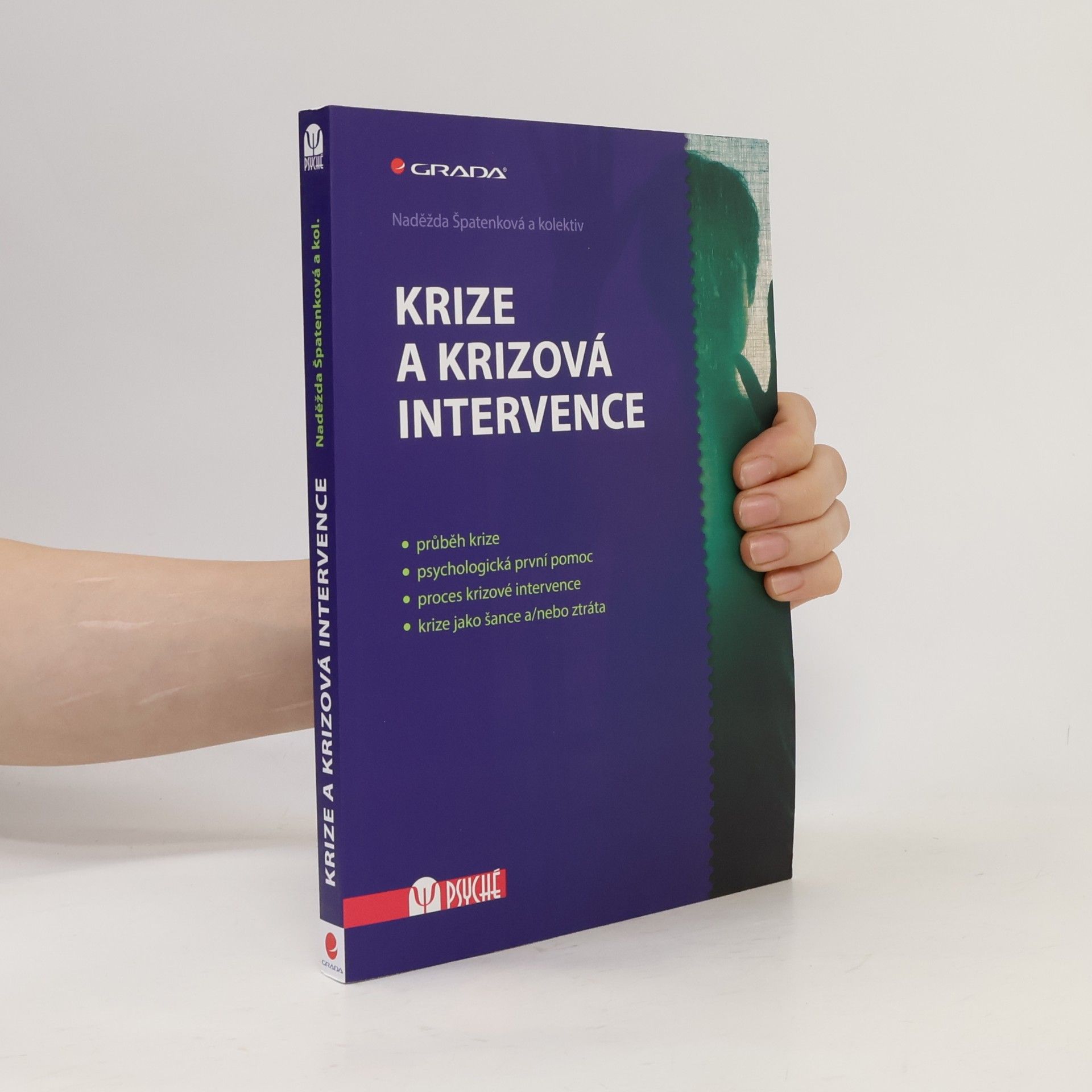 Naděžda Špatenková Krize a krizová intervence