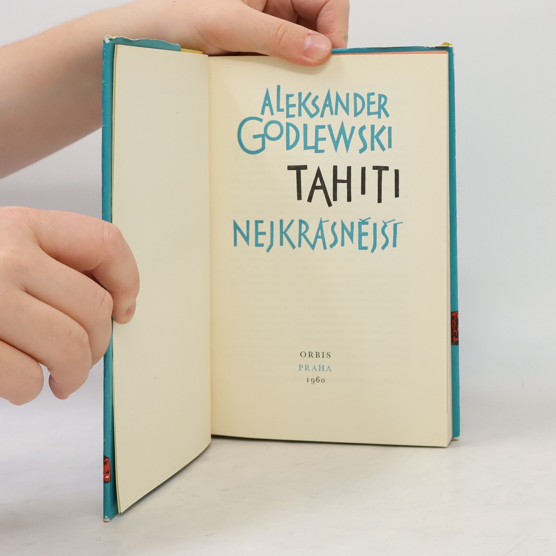 A. Godlewski Tahiti nejkrásnější