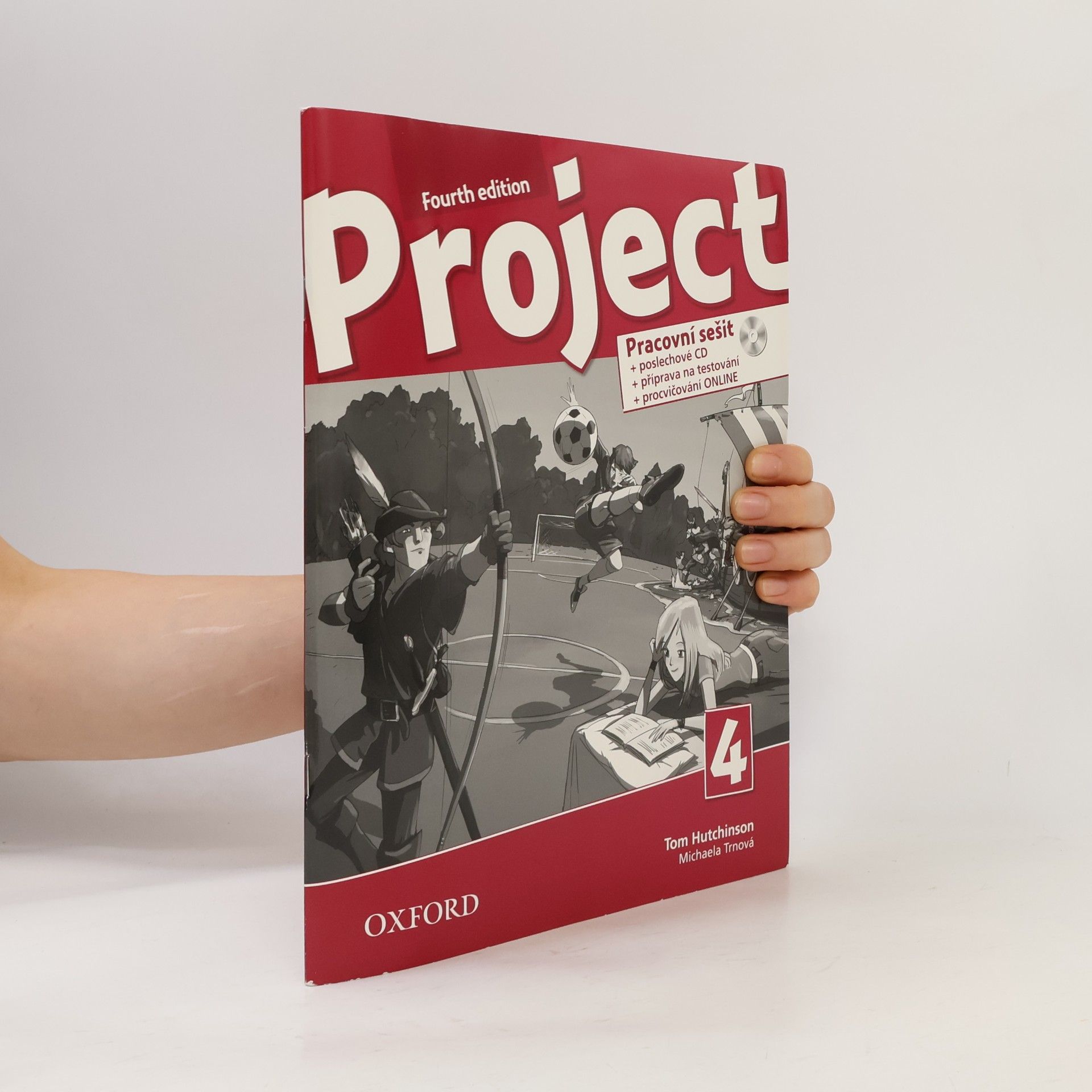 Michaela Trnová Project 4. Pracovní sešit s poslechovým CD