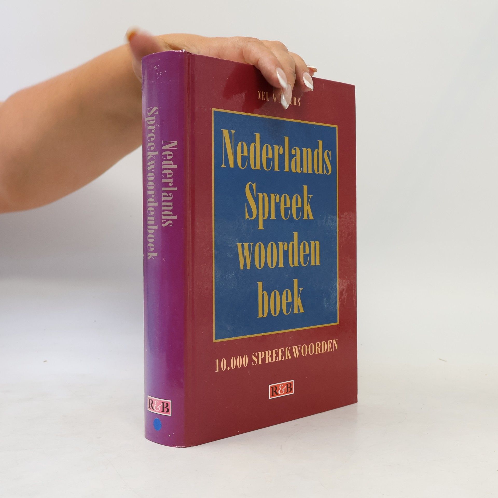 Nel Walters Nederlands Spreekwoordenboek