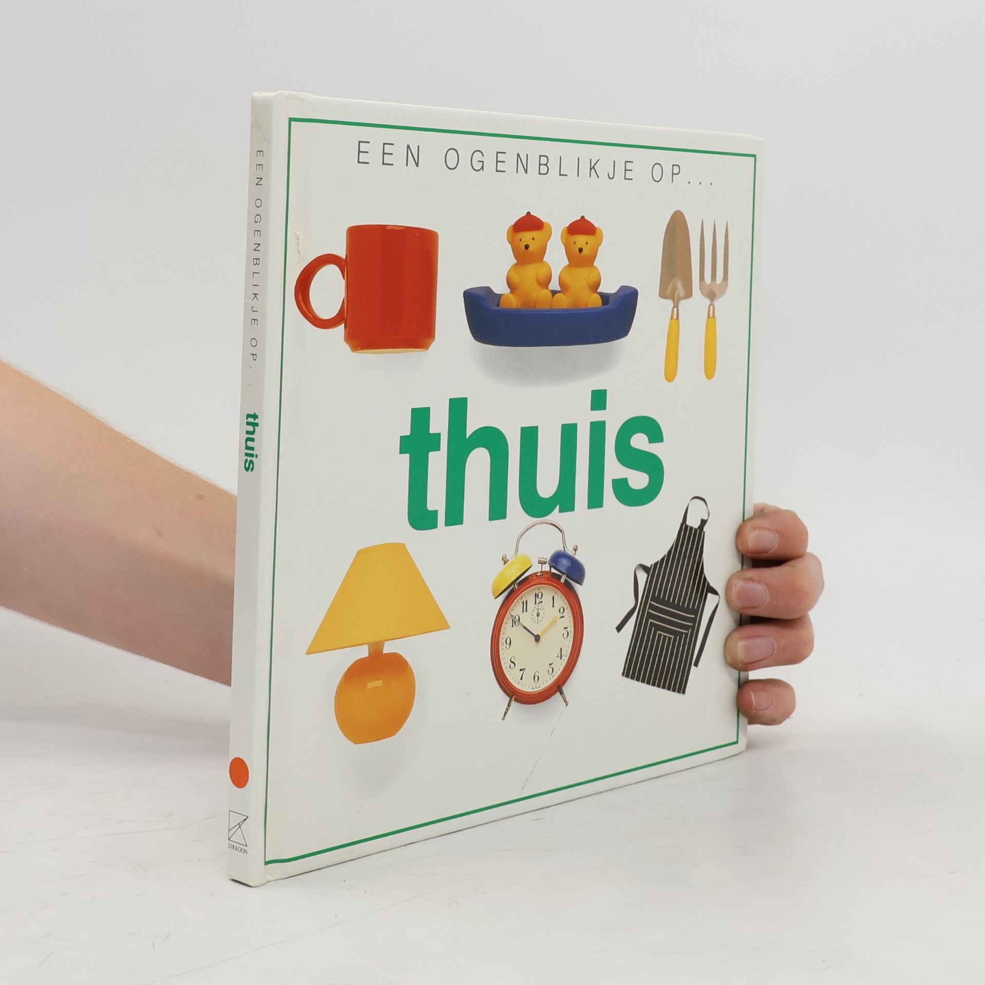 Various authors Een ogenblikje op ... thuis