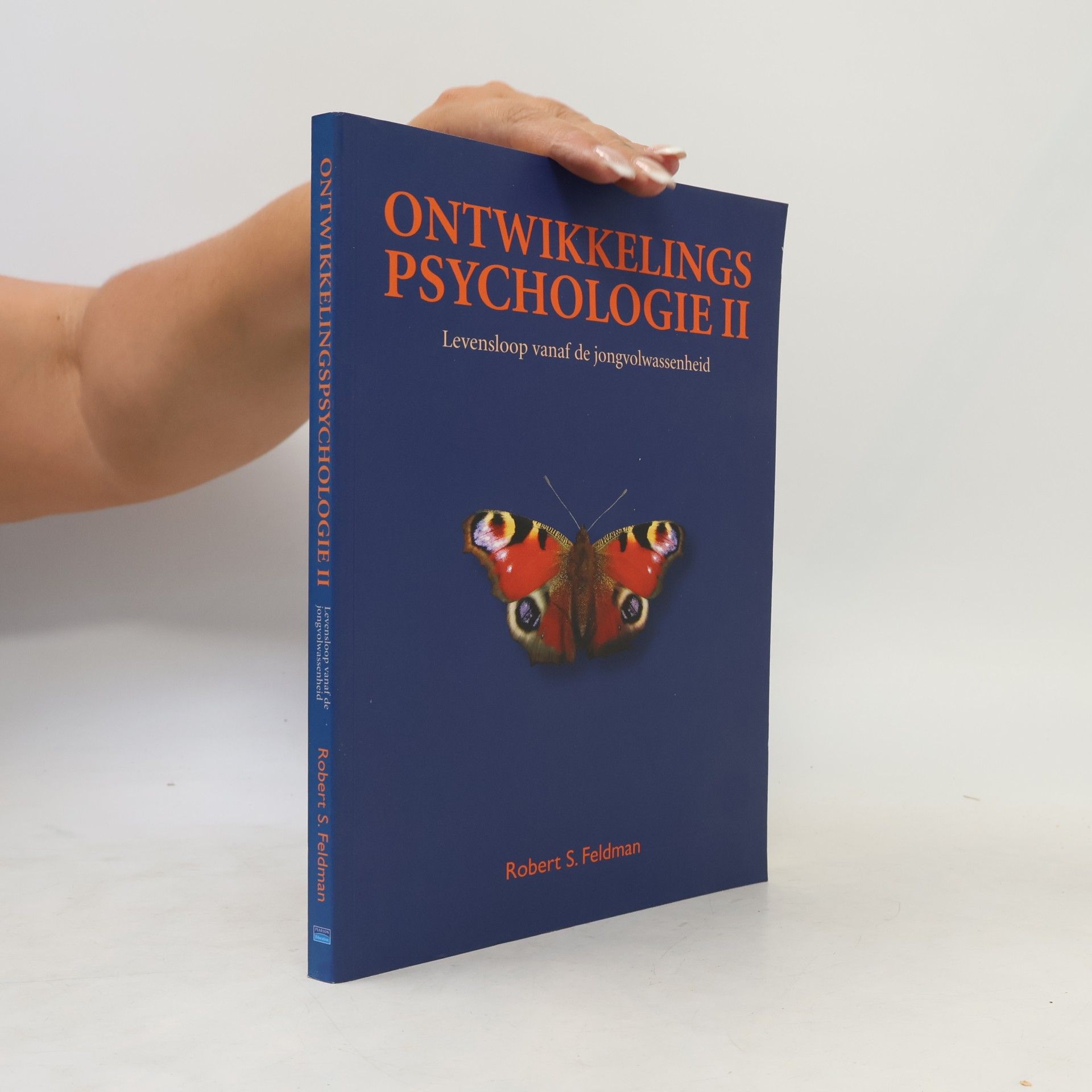 Robert Feldman Ontwikkelingspsychologie II