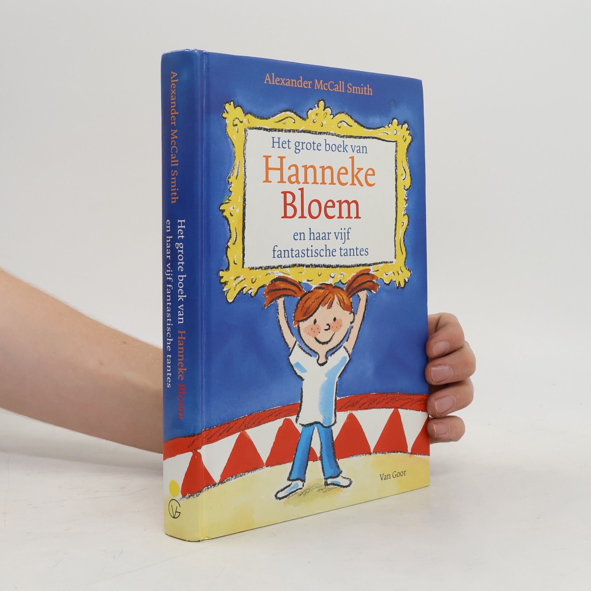 Unknown Author Het grote boek van Hanneke Bloem en haar vijf fantastische tantes