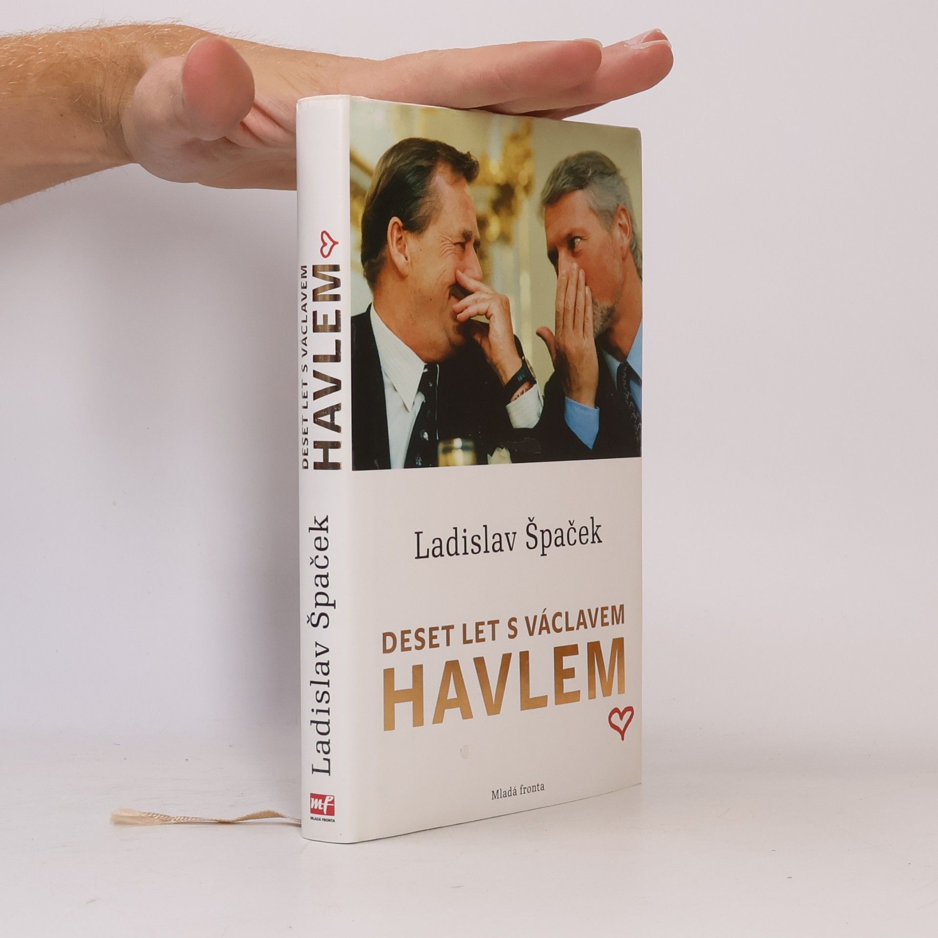 Ladislav Špaček Deset let s Václavem Havlem