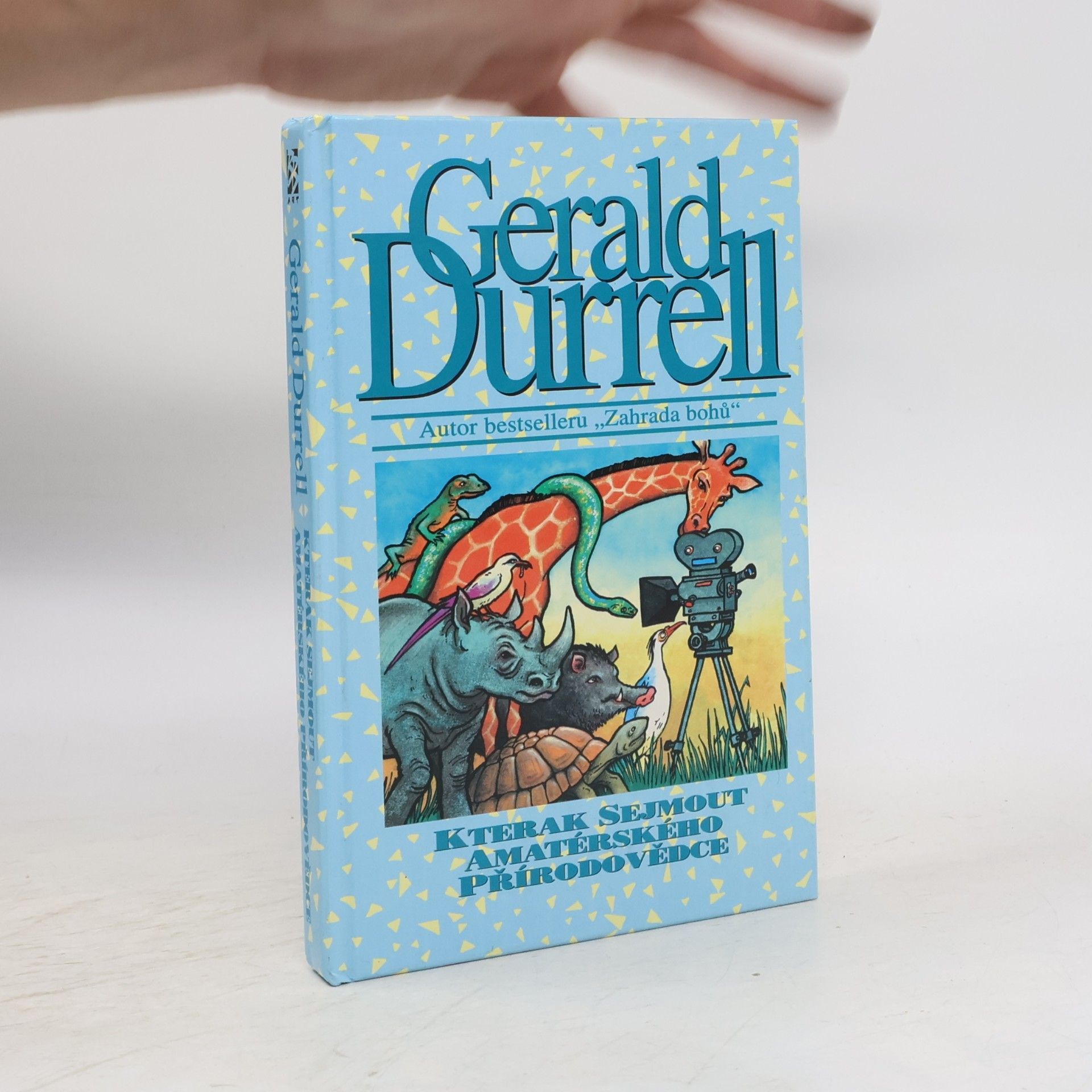 Gerald Malcolm Durrell Kterak sejmout amatérského přírodovědce