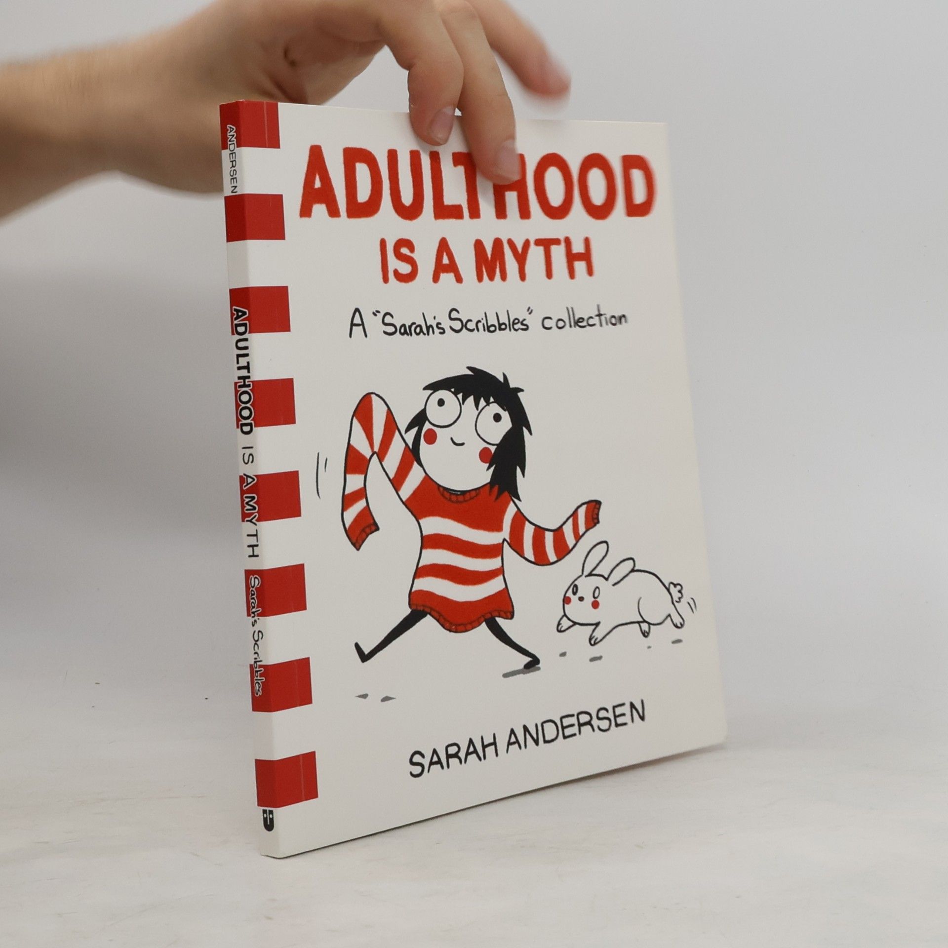 Sarah Sarah C. Andersen Adulthood Is a Myth