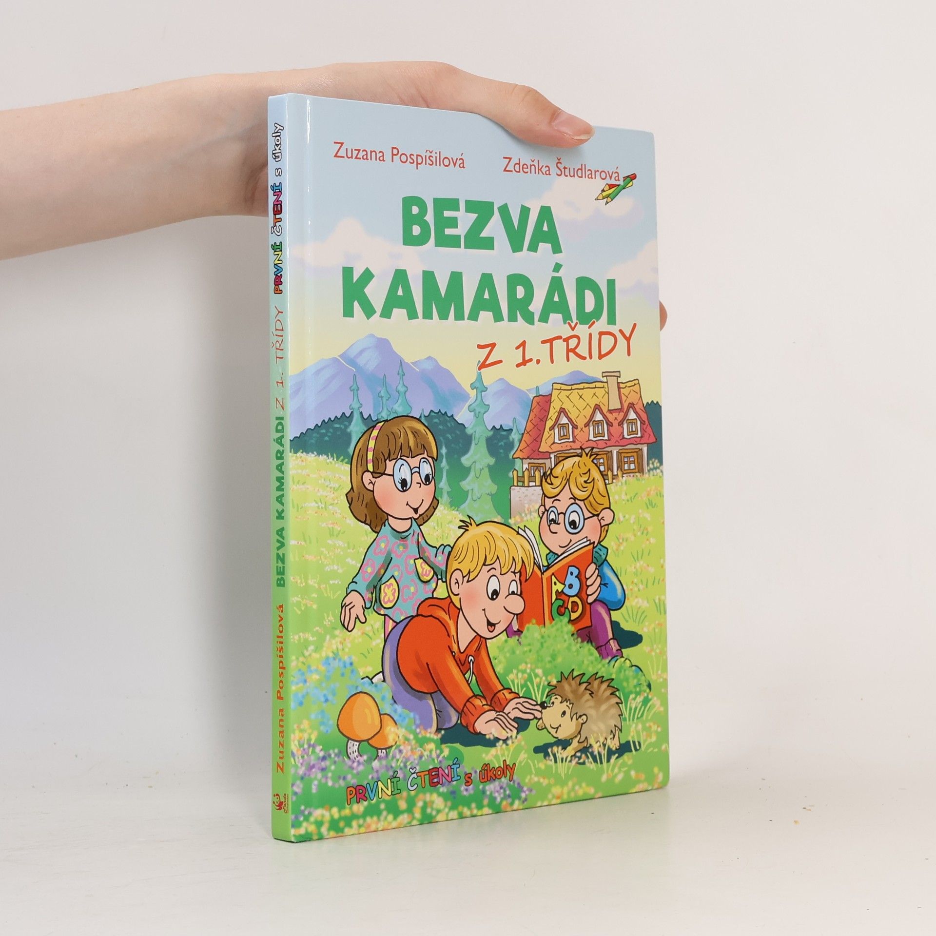 Bezva kamarádi z 1. třídy